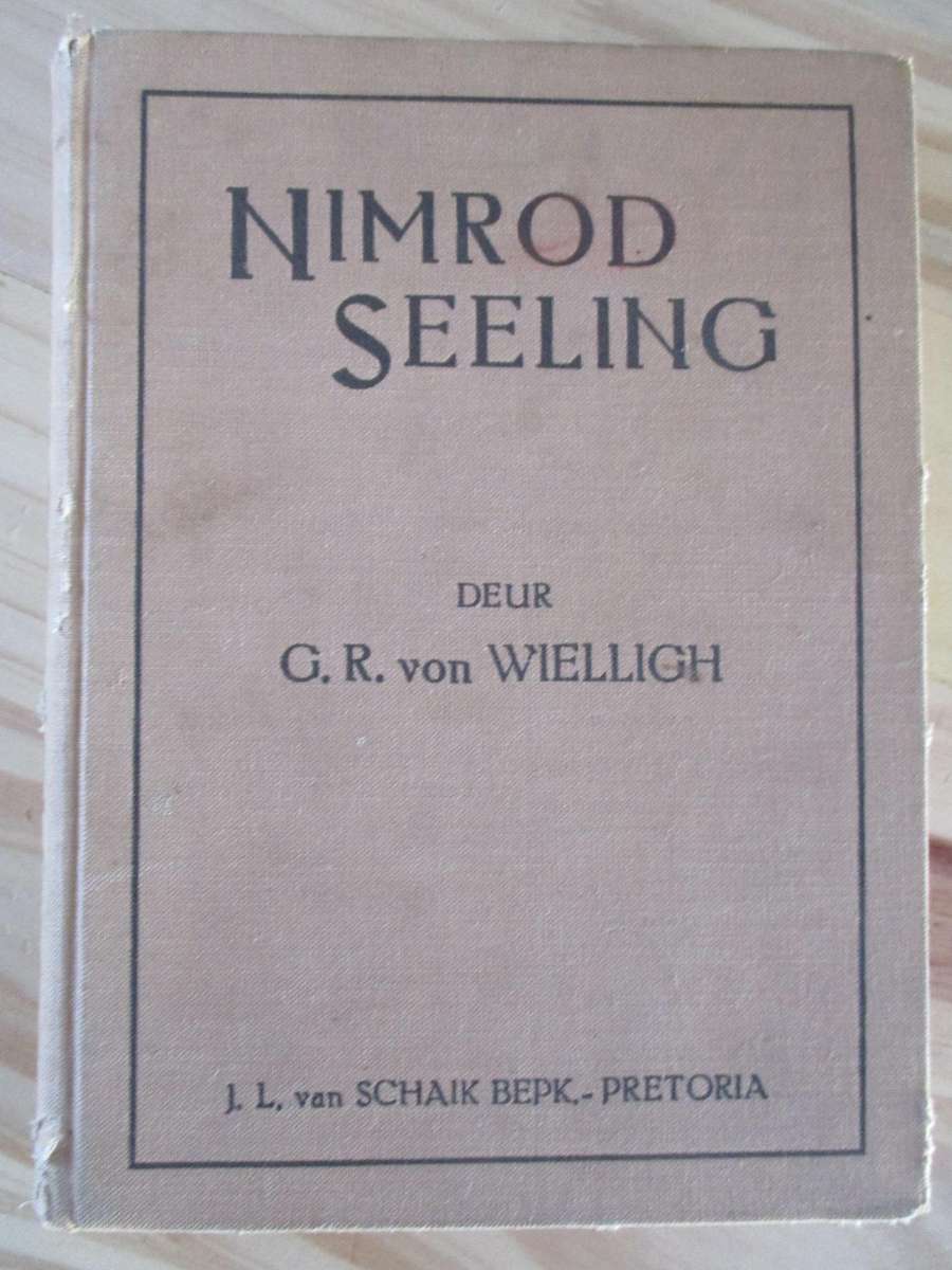 NIMROD SEELING deur G.R. von Wielligh
