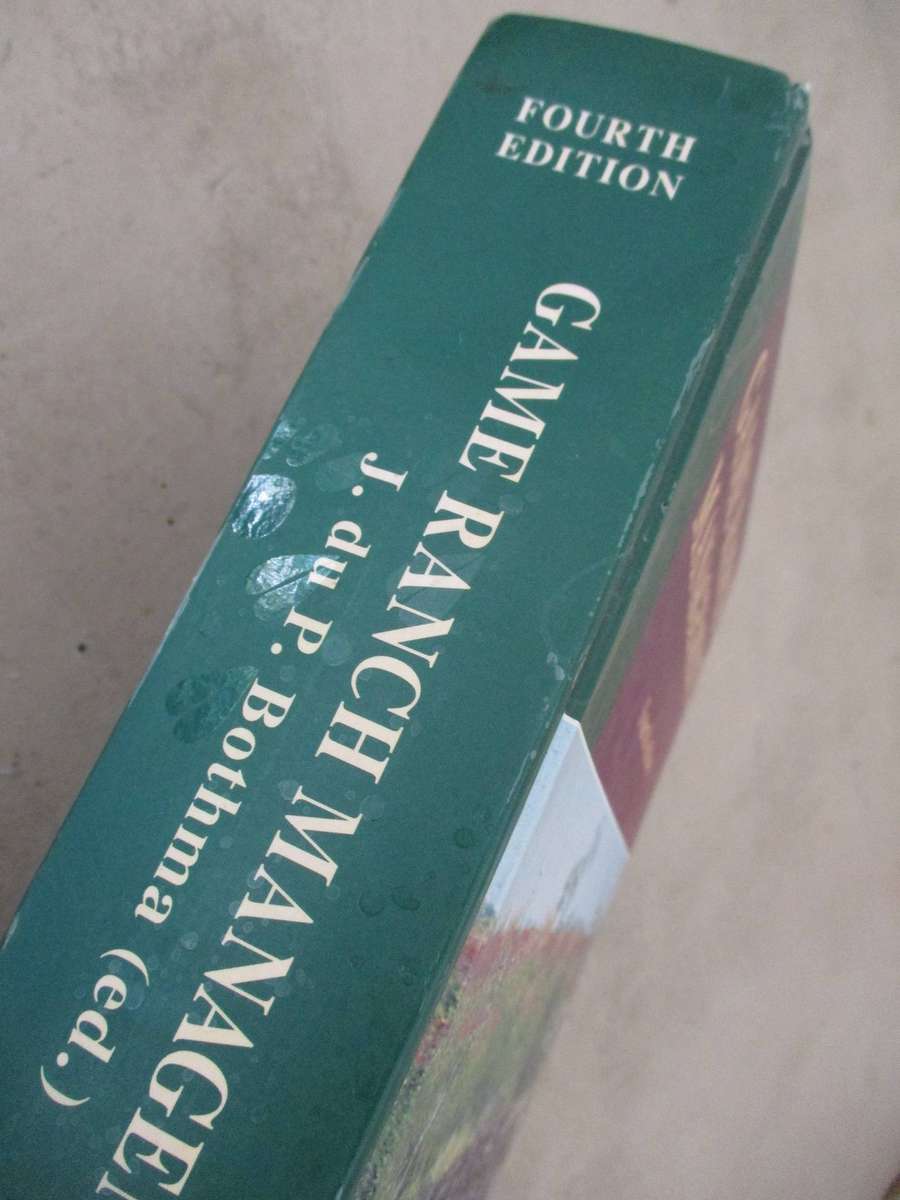 Game Ranch Management (Fourth Edition). J du P Bothma