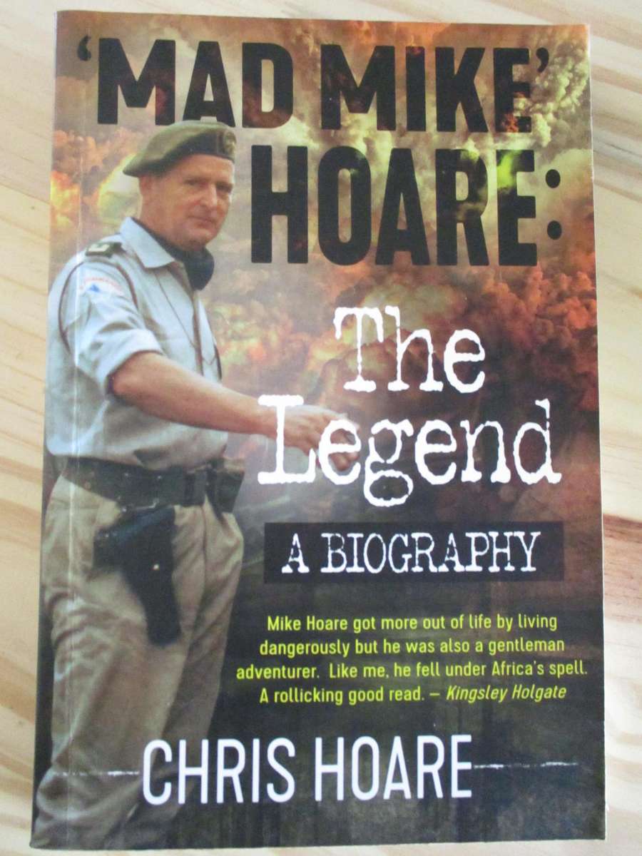 'MAD MIKE' HOARE - THE LEGEND