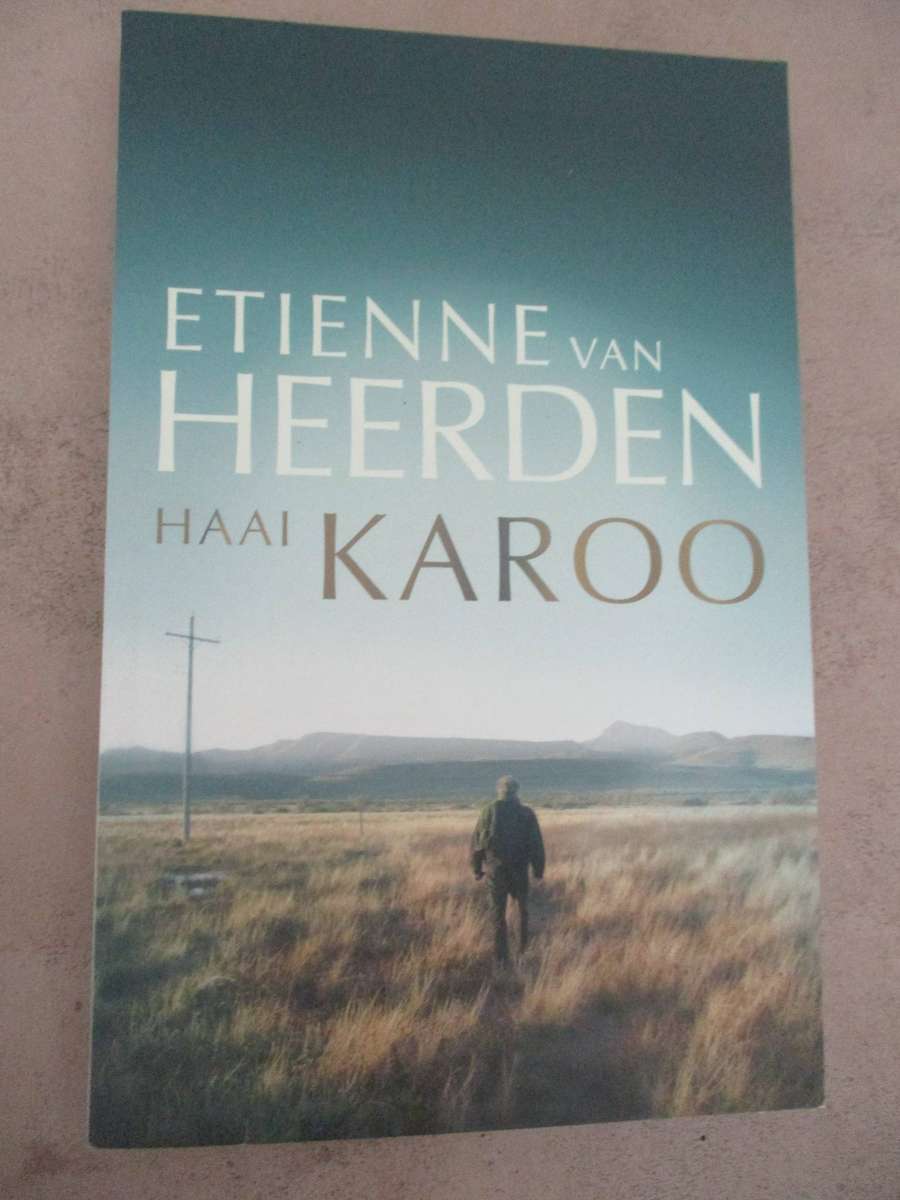 Etienne van Heerden - Haai Karoo