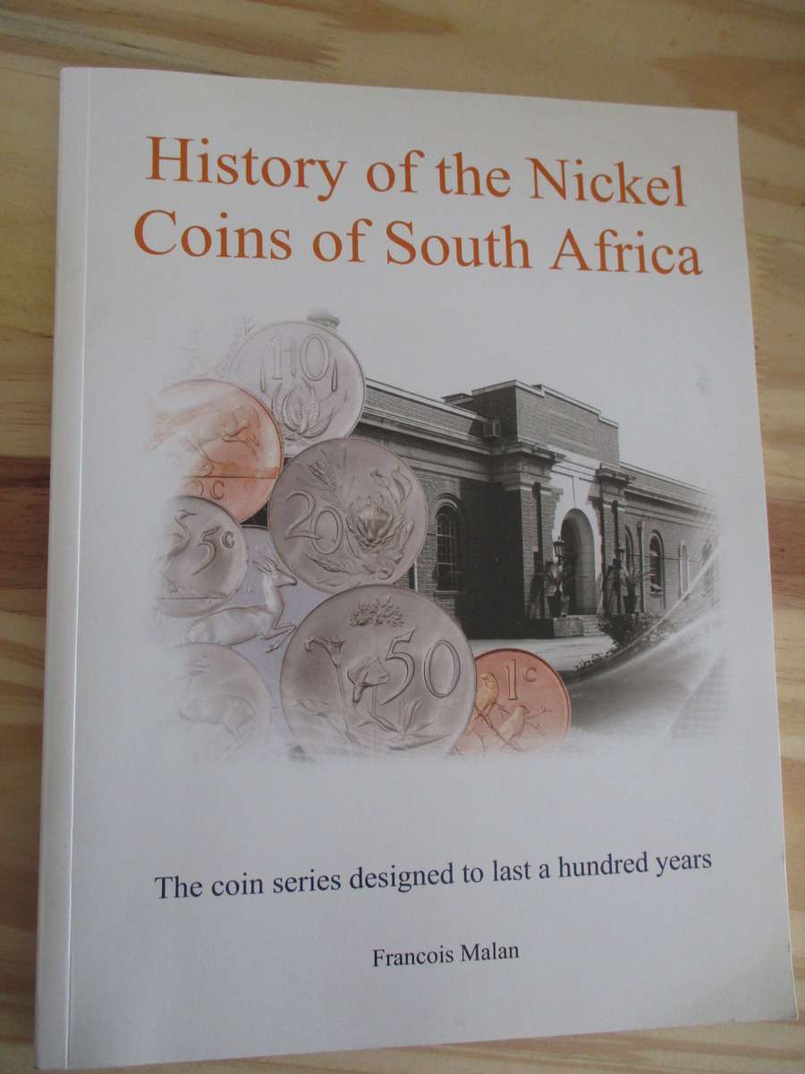 History of the Nickel Coins of South Africa - Francois Malan