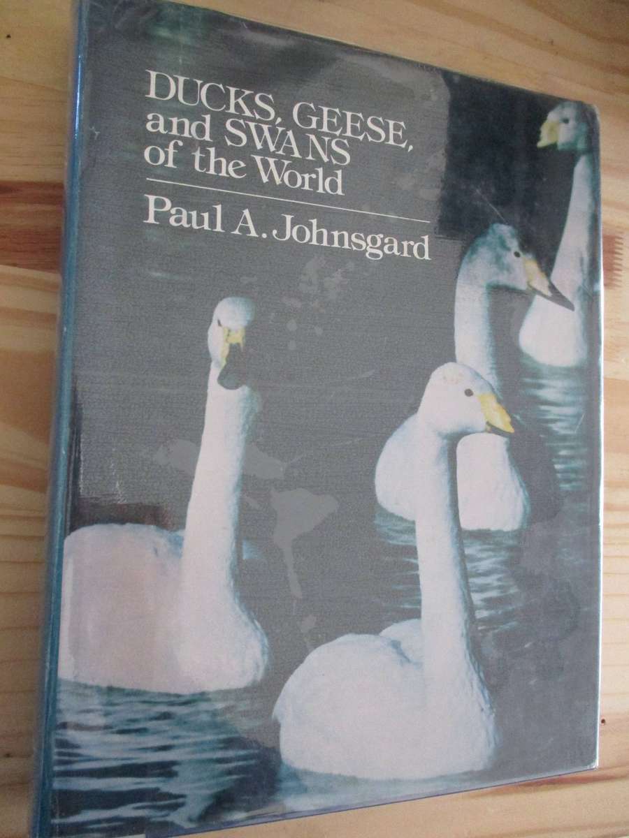 DUCKS, GEESE & SWANS OF THE WORLD