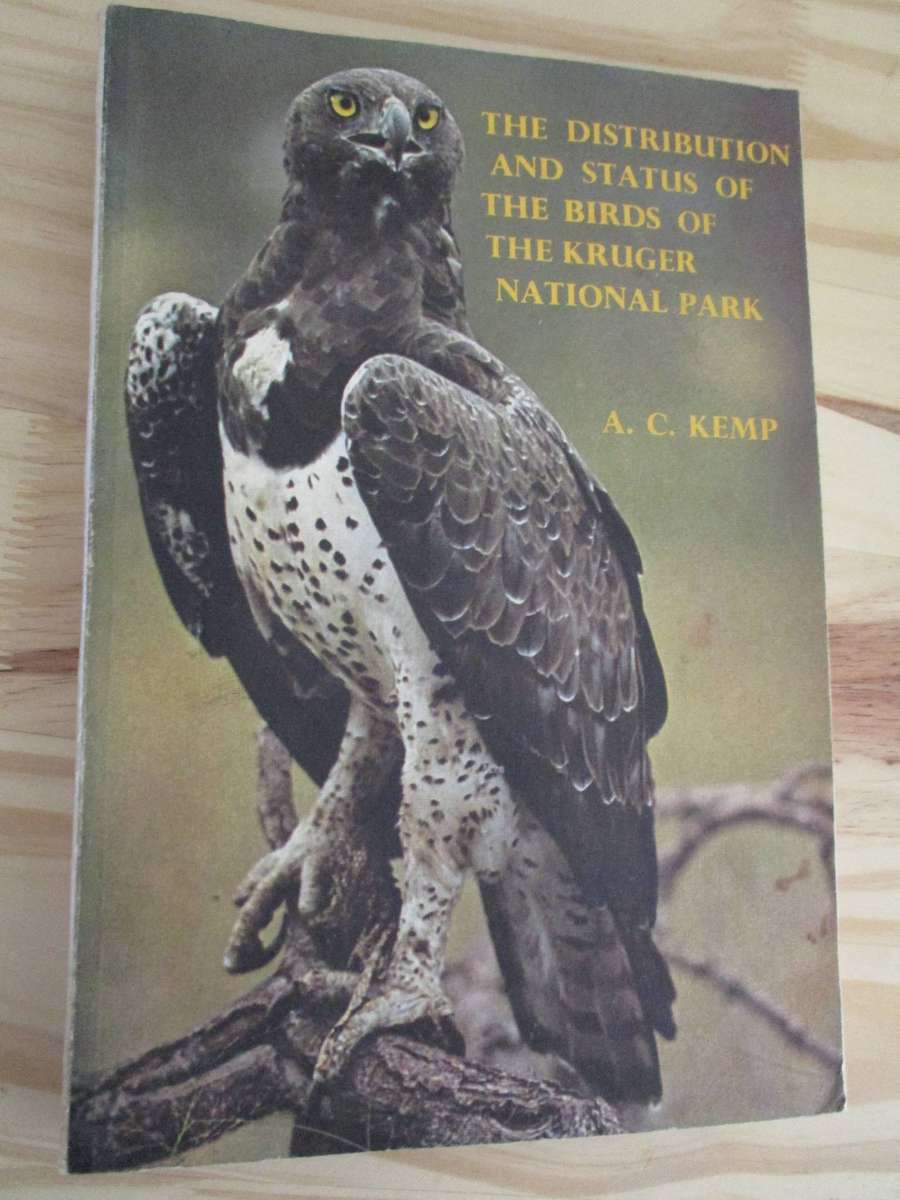 The Distribution and Status of the Birds of the Kruger National Park