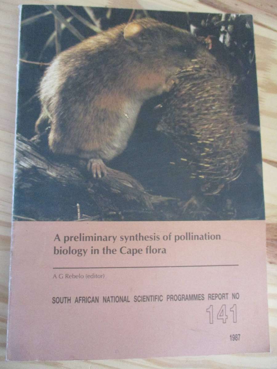A preliminary synthesis of pollination biology in the Cape flora