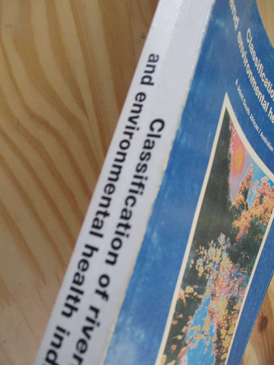 Classification of rivers and environmental health indicators - A Joint SA/ Australian Workshop