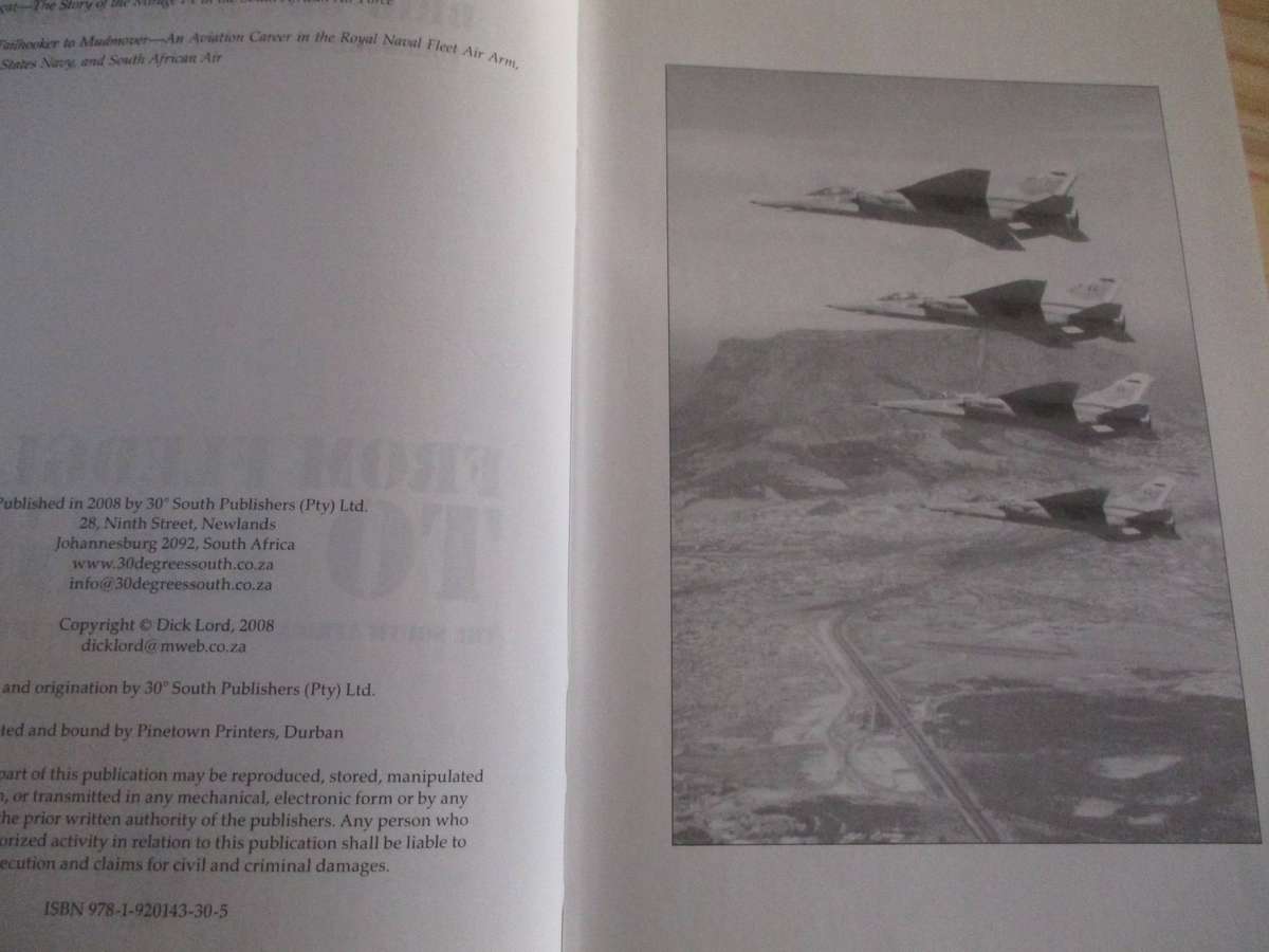 FROM FLEDGLING TO EAGLE - The South African Air Force during the Border War. By Brig-Gen Dick Lord