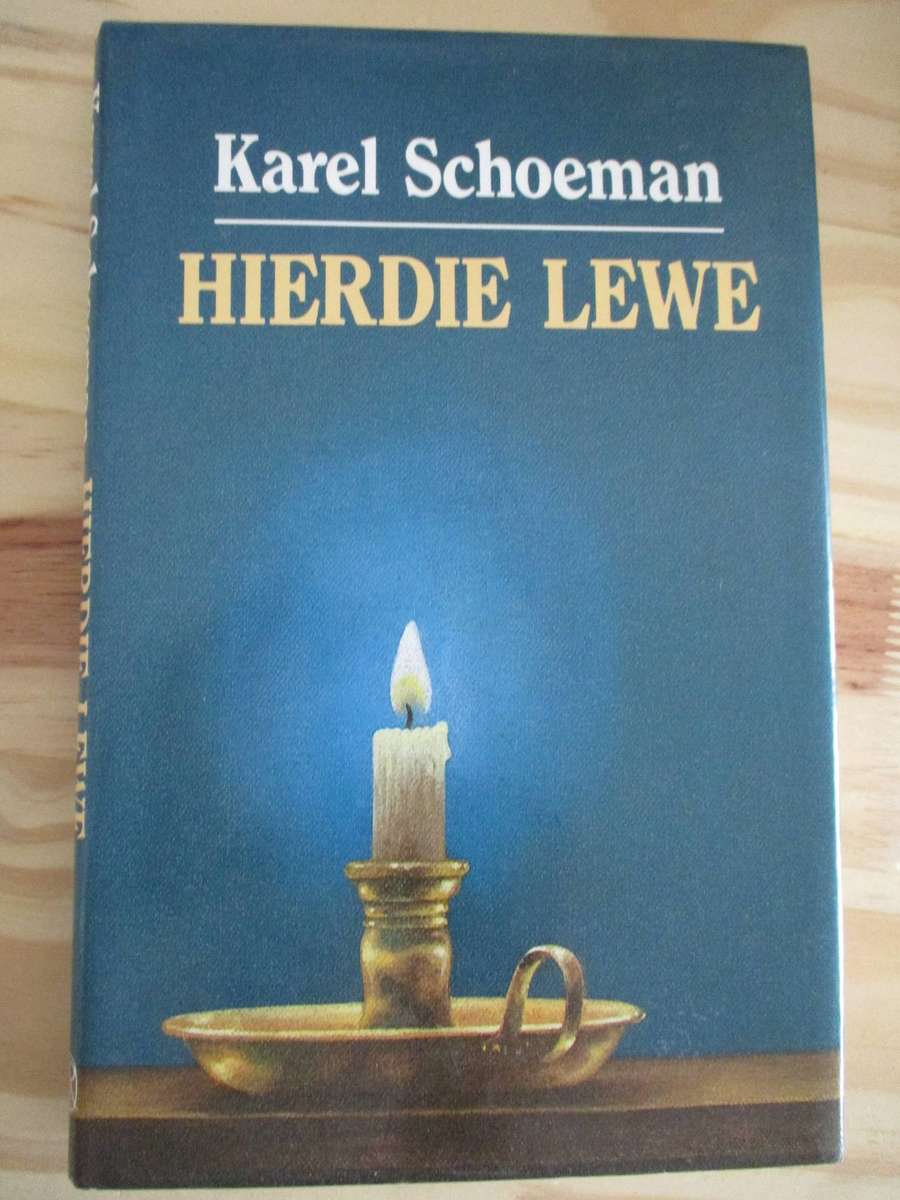 Karel Schoeman - Hierdie Lewe
