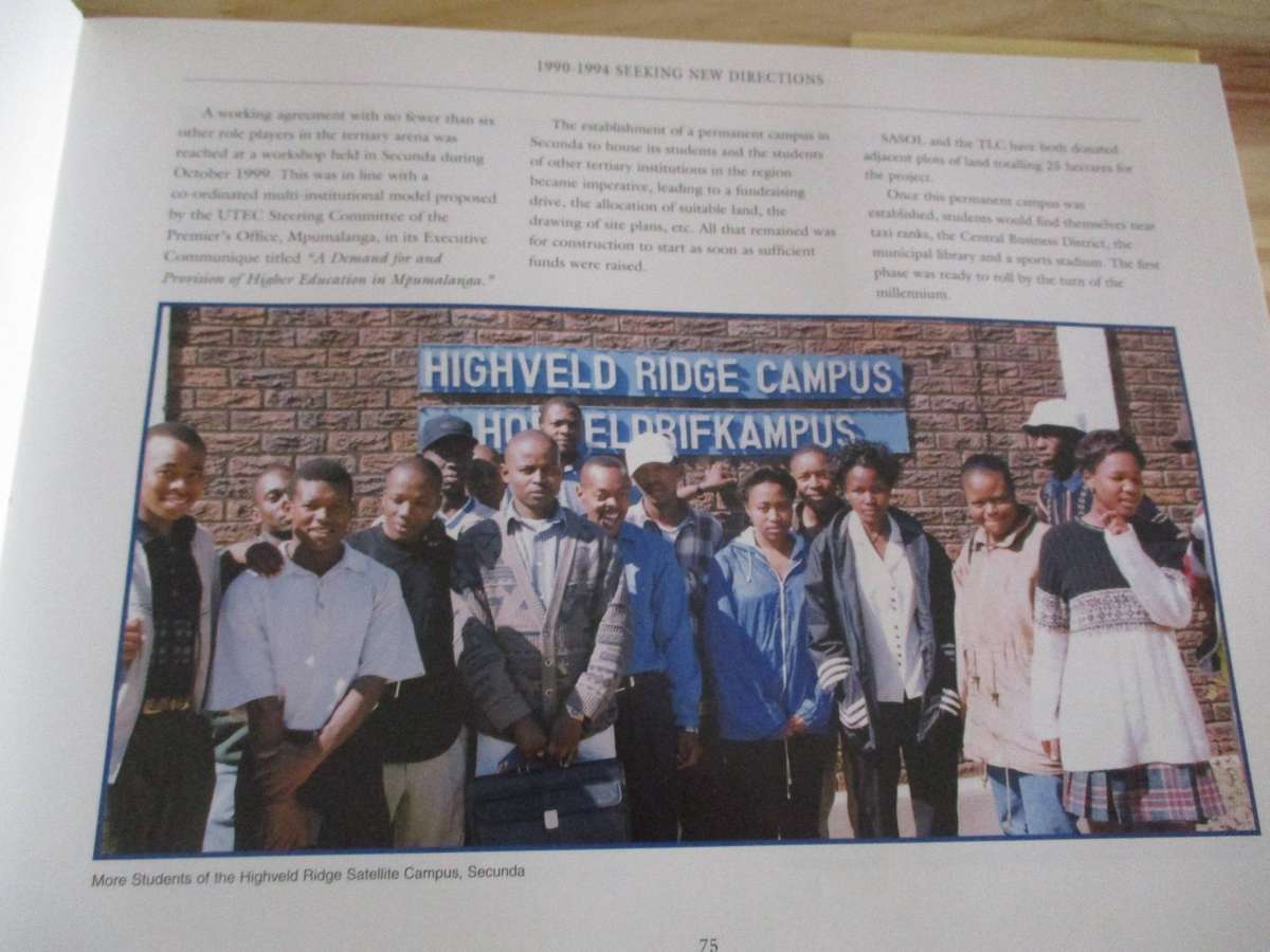 Where the Eagle Soars - Illustrated History of the VAAL UNIVERSITY OF TECHNOLOGY. Signed by Rector