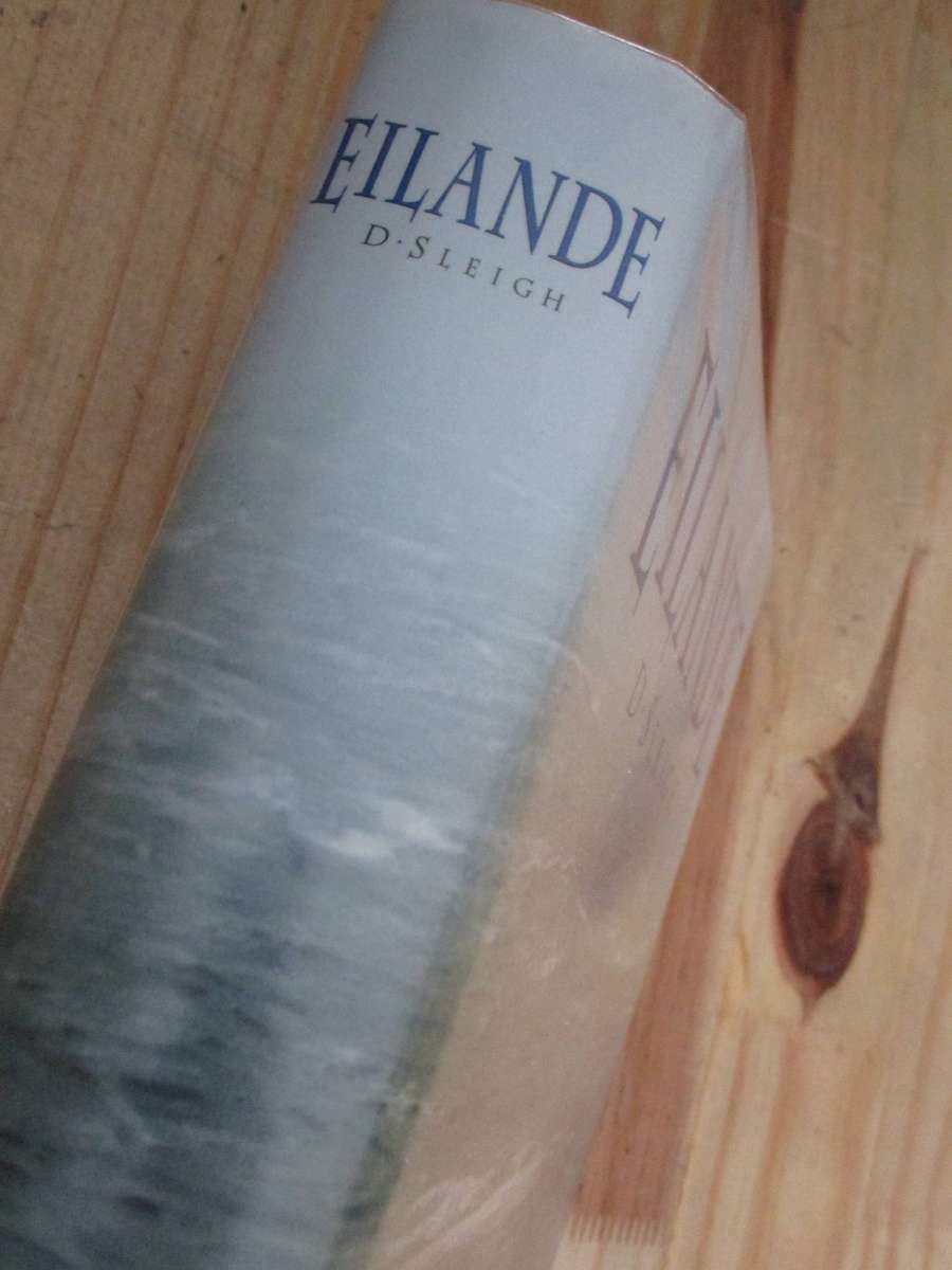 Eilande. Deur D Sleigh