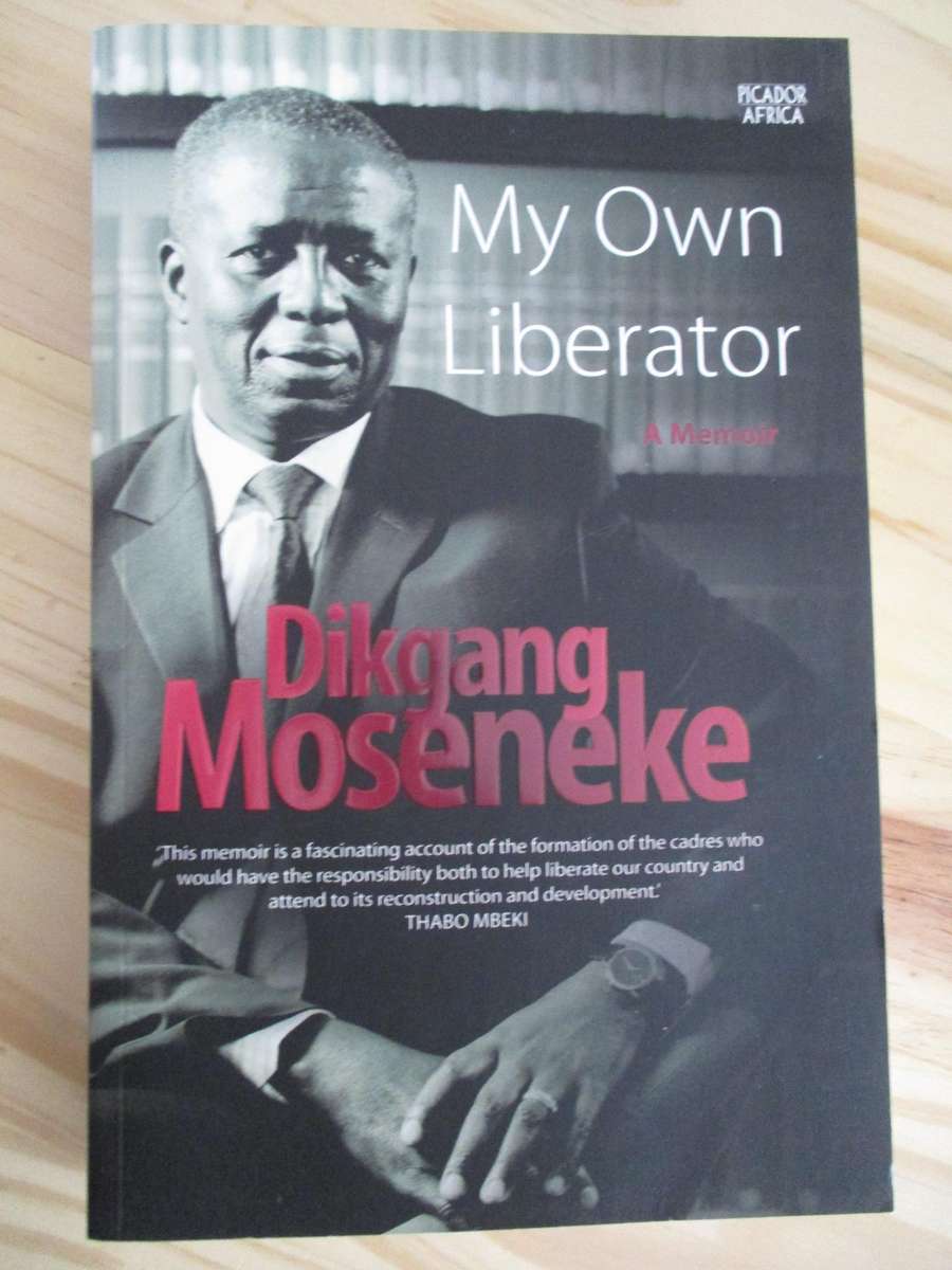 My own Liberator  Dikgang Moseneke