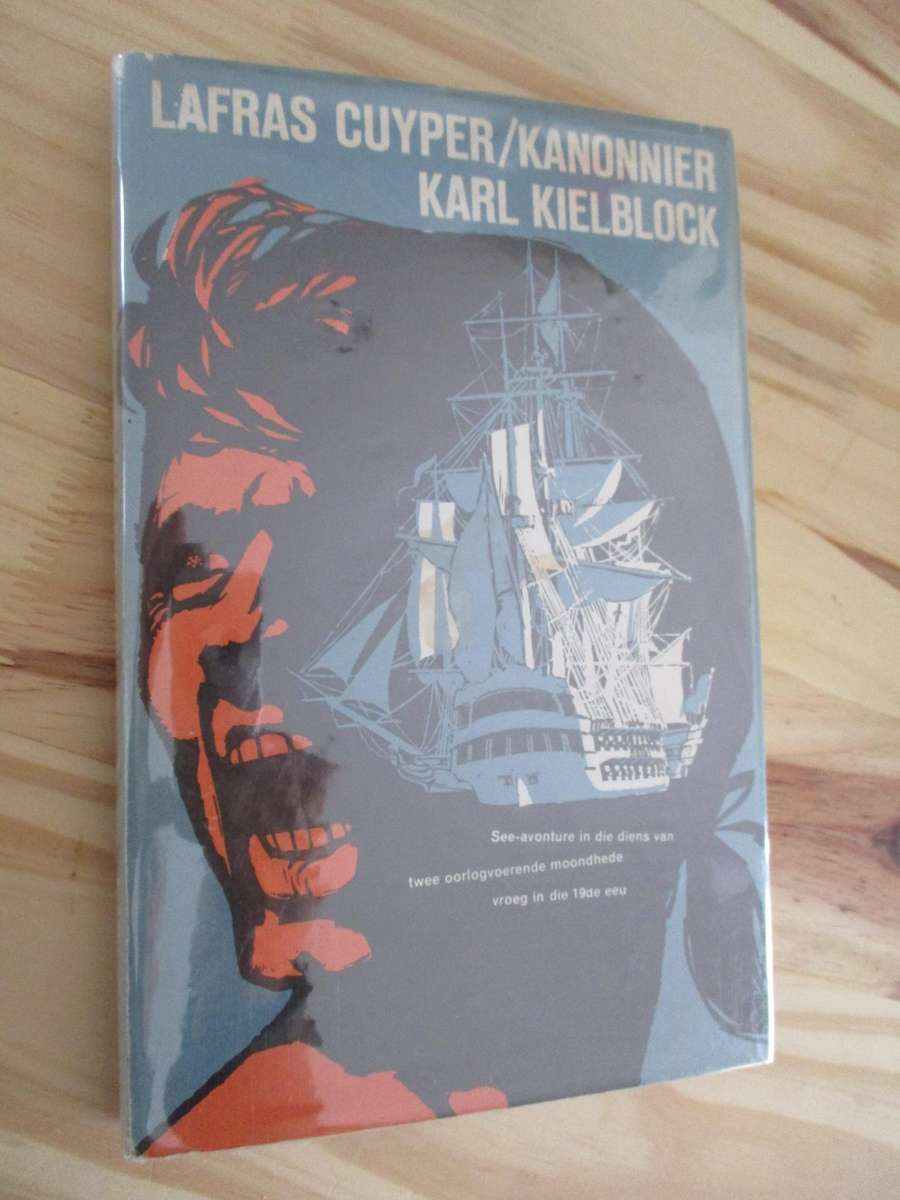Karl Kielblock  Lafras Cuyper/Kanonnier