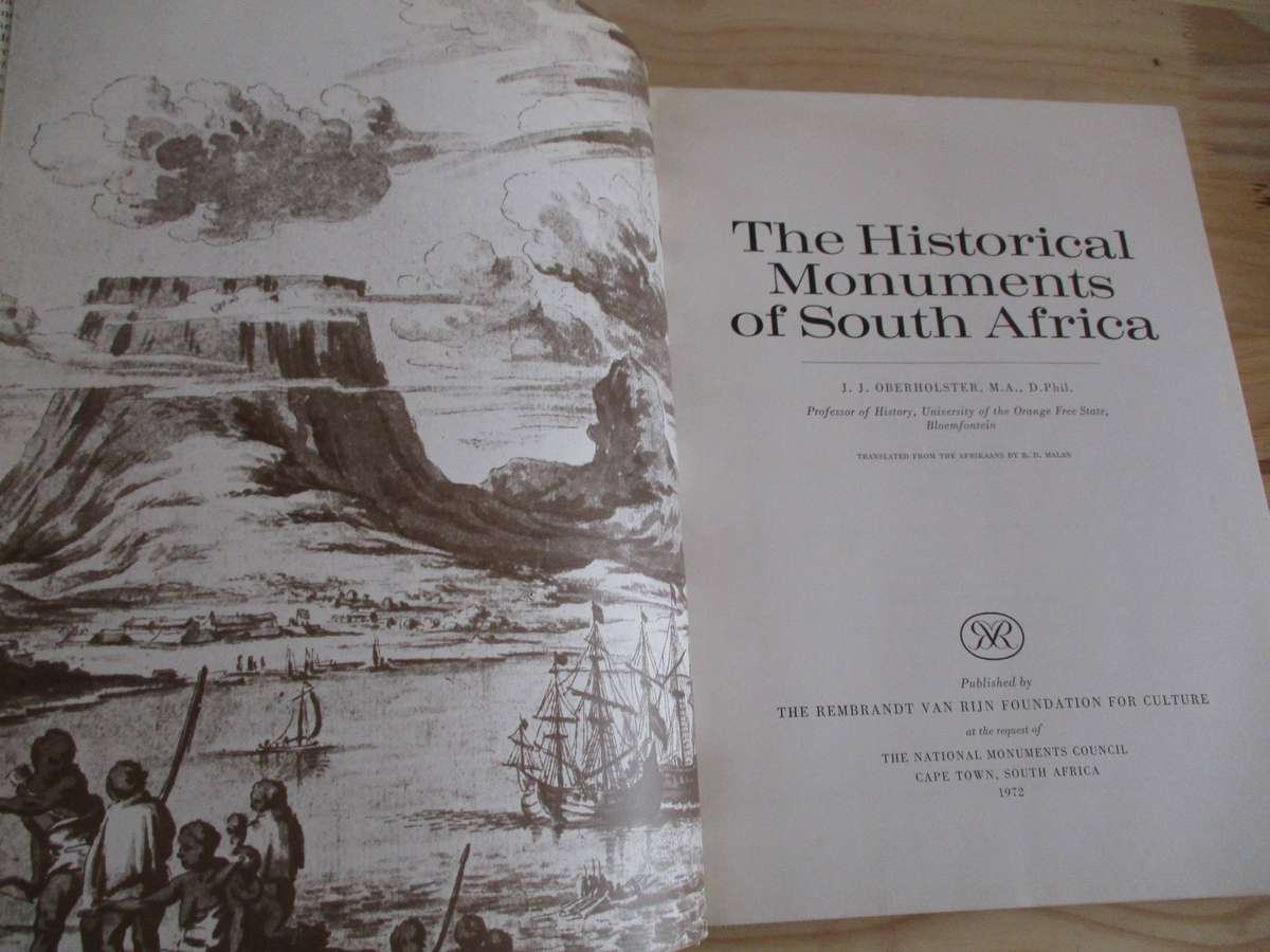 THE HISTORICAL MONUMENTS OF SOUTH AFRICA  J.J. Oberholster