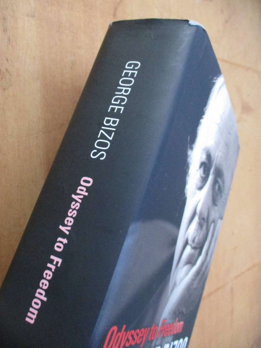 Odyssey to Freedom. George Bizos (Signed Copy)