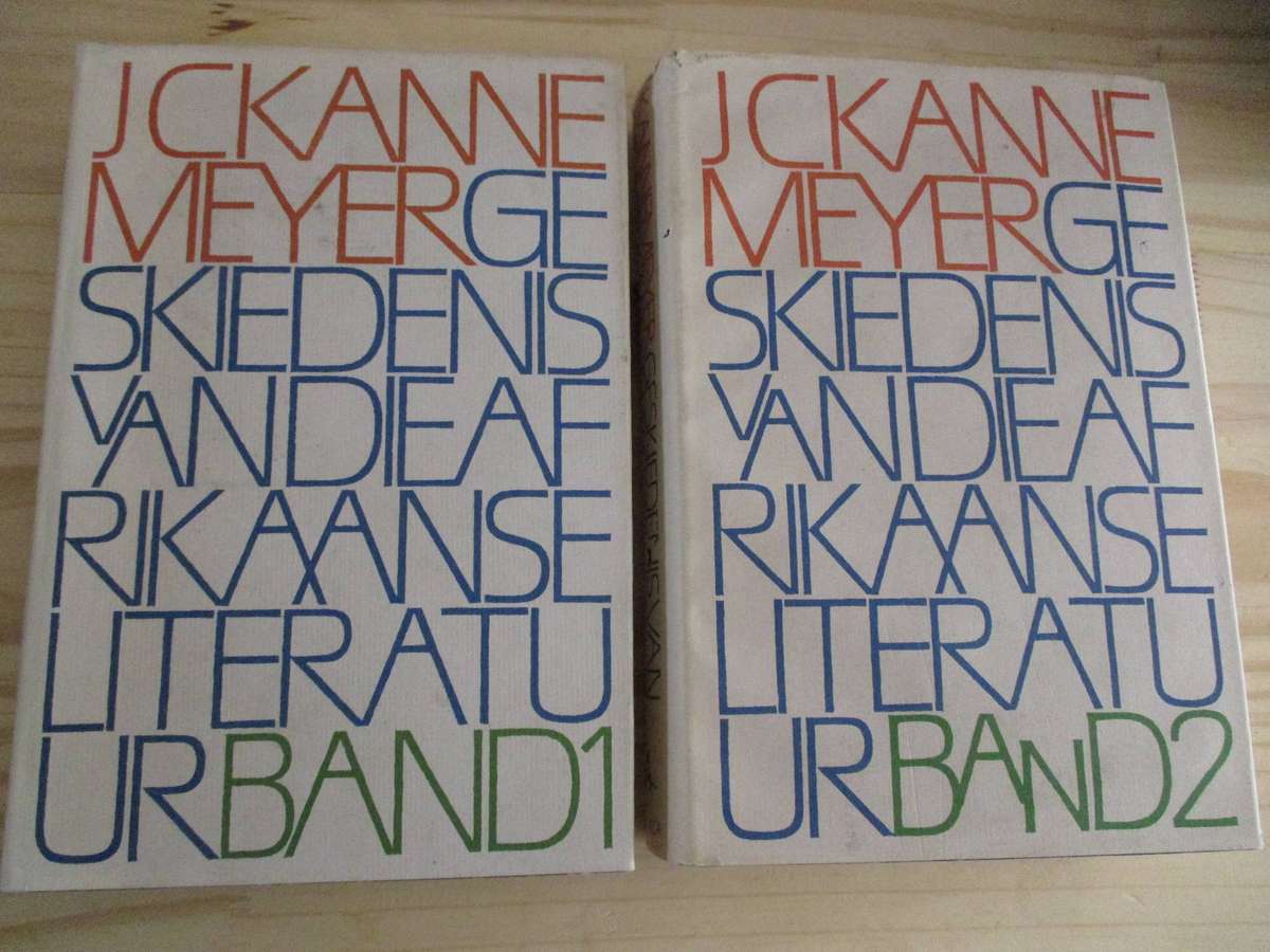 JC KANNEMEYER  Geskiedenis van die Afrikaanse Literatuur  Band 1 en 2