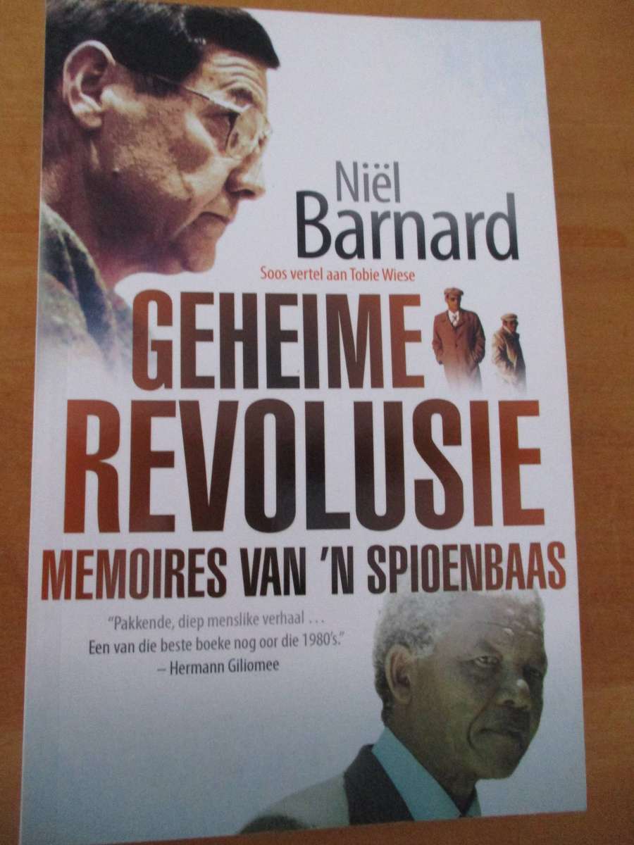Niel Barnard - Geheime Revolusie: Menmoires van 'n Spioenbaas