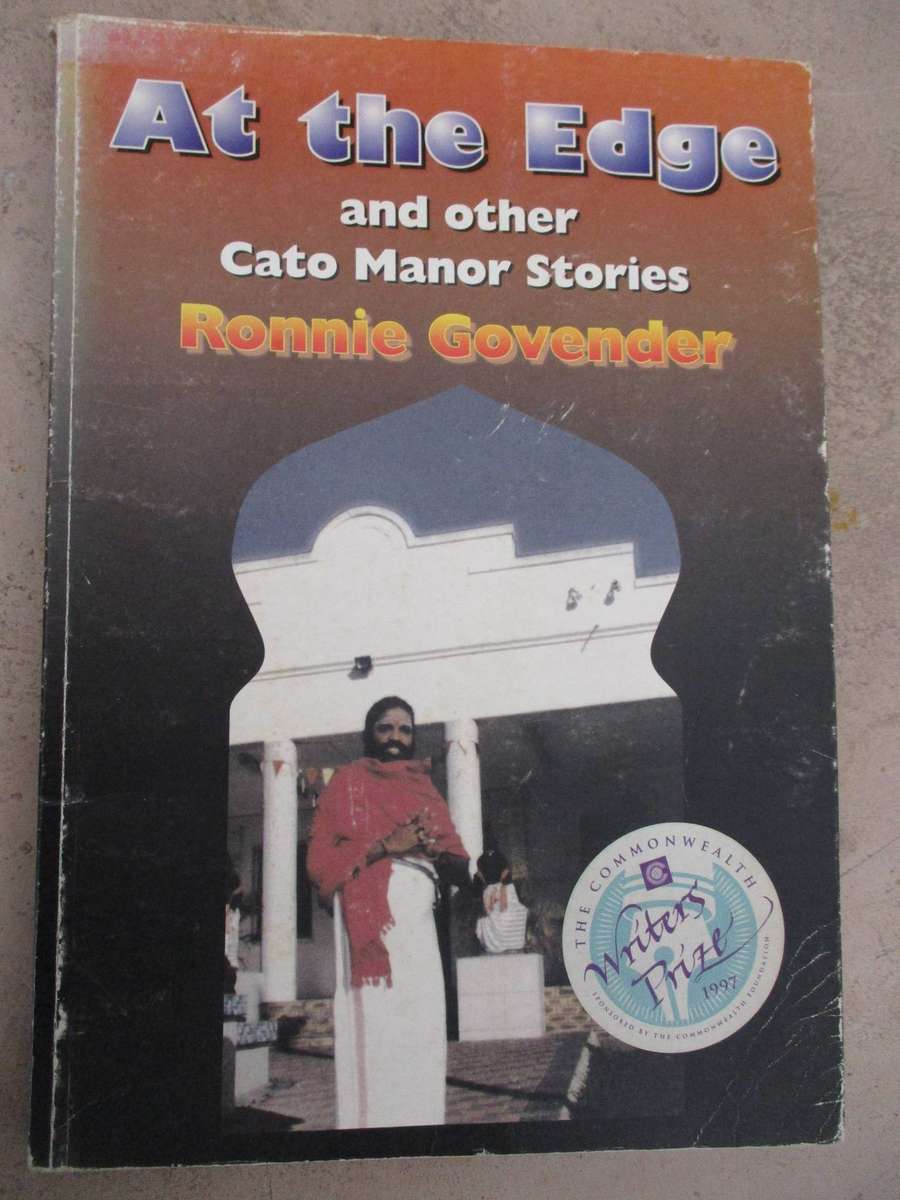 At the Edge and other Cato Manor Stories. Ronnie Govender