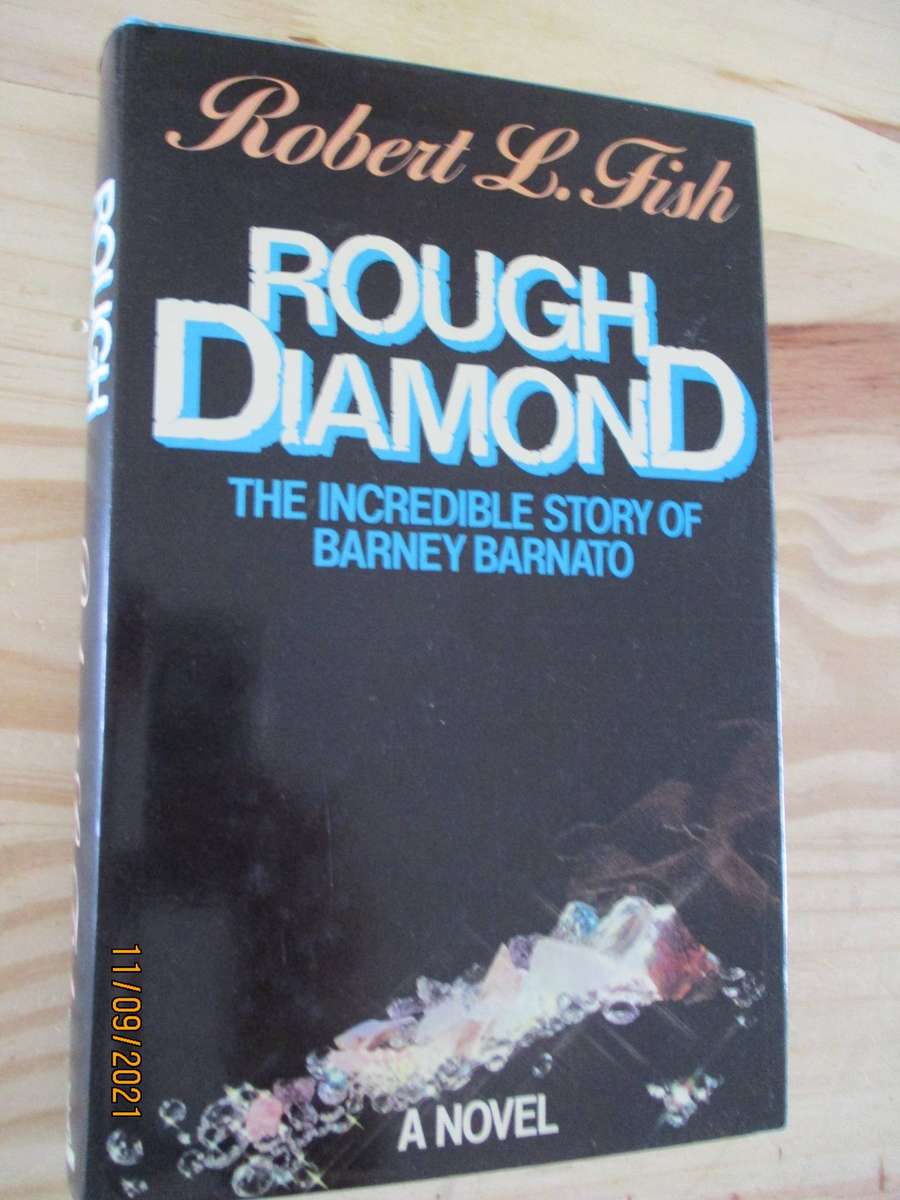 ROUGH DIAMOND - The Incredible Story of BARNEY BARNATO