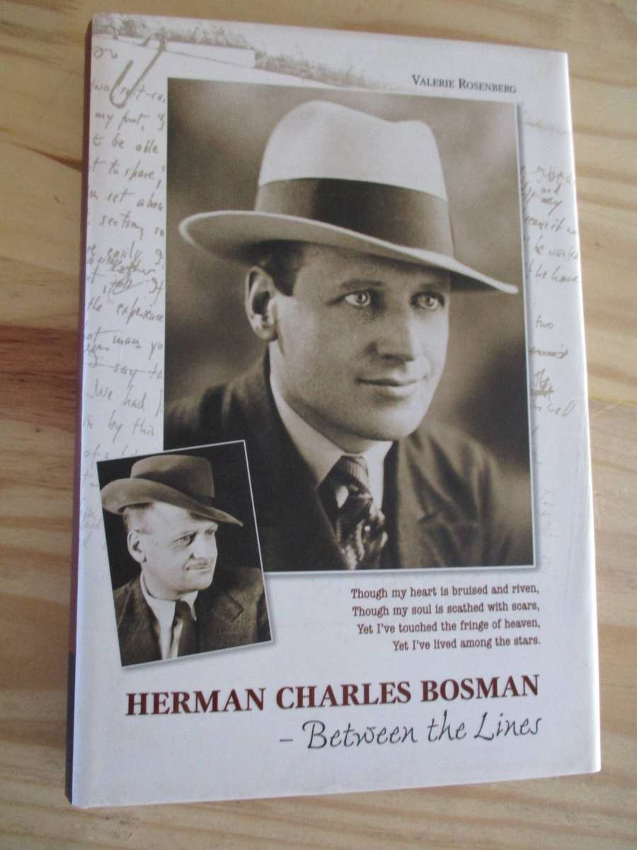 Herman Charles Bosman  Between the Lines  Valerie Rosenberg