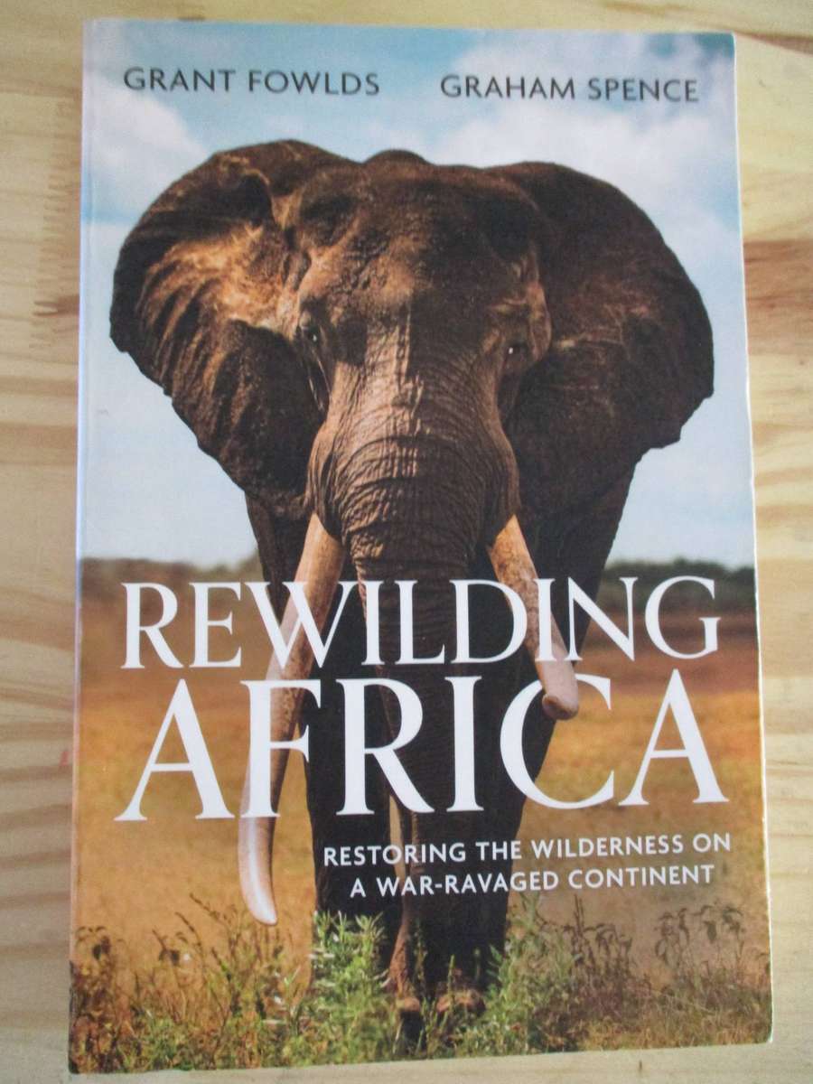 Rewinding Africa  Grant Fowlds  Graham Spence