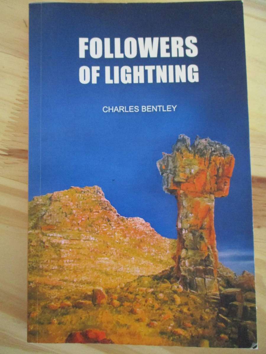 Followers of the lightning  Charles Bentley