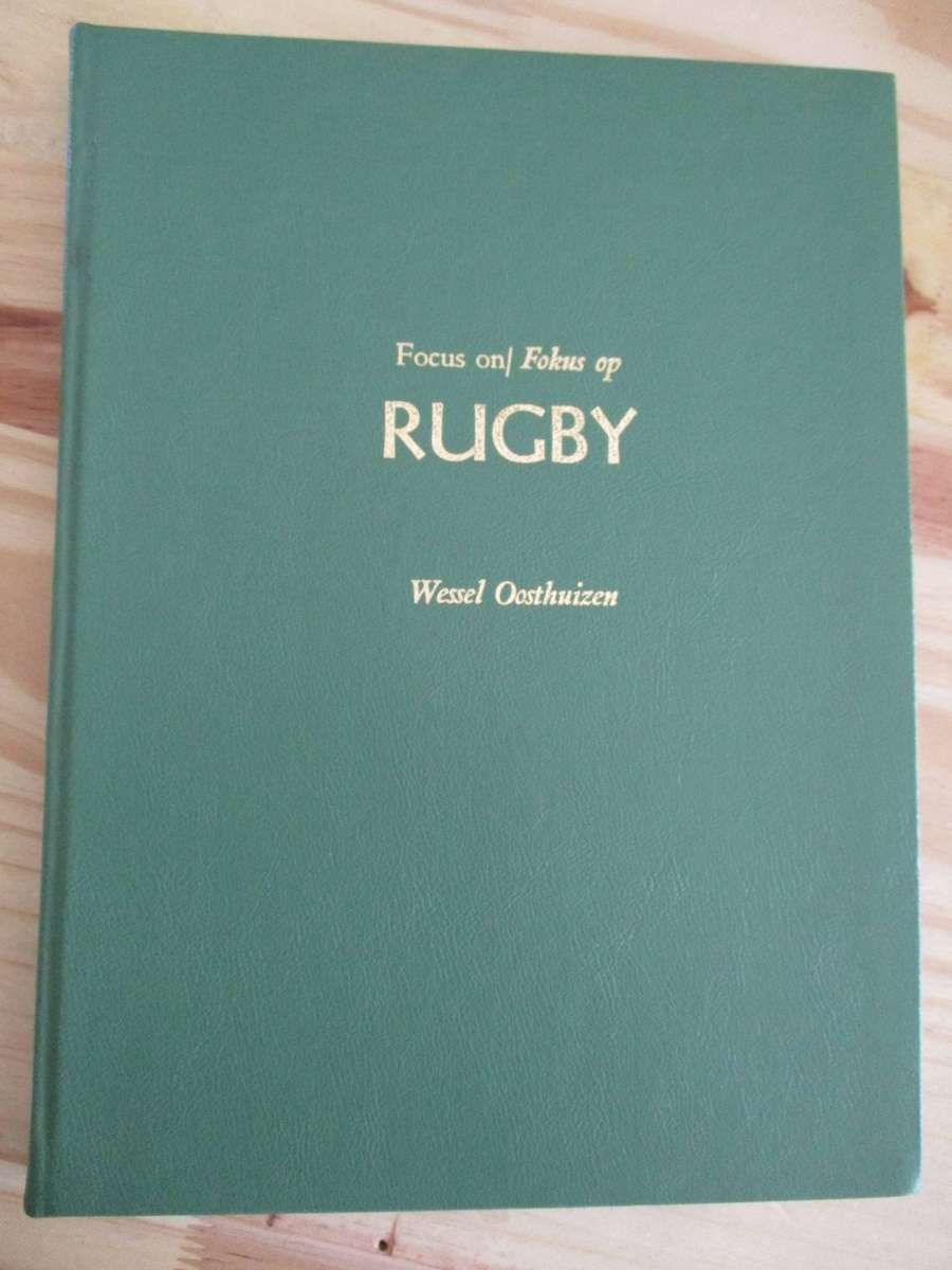 Focus on/Fokus op RUGBY  Wessel Oosthuizen