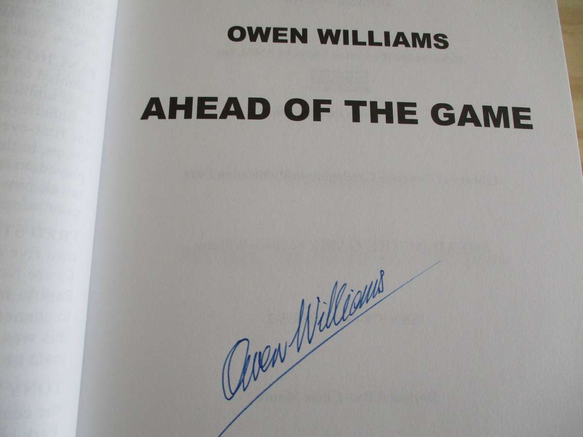 SIGNED. AHEAD of the GAME  Owen Williams