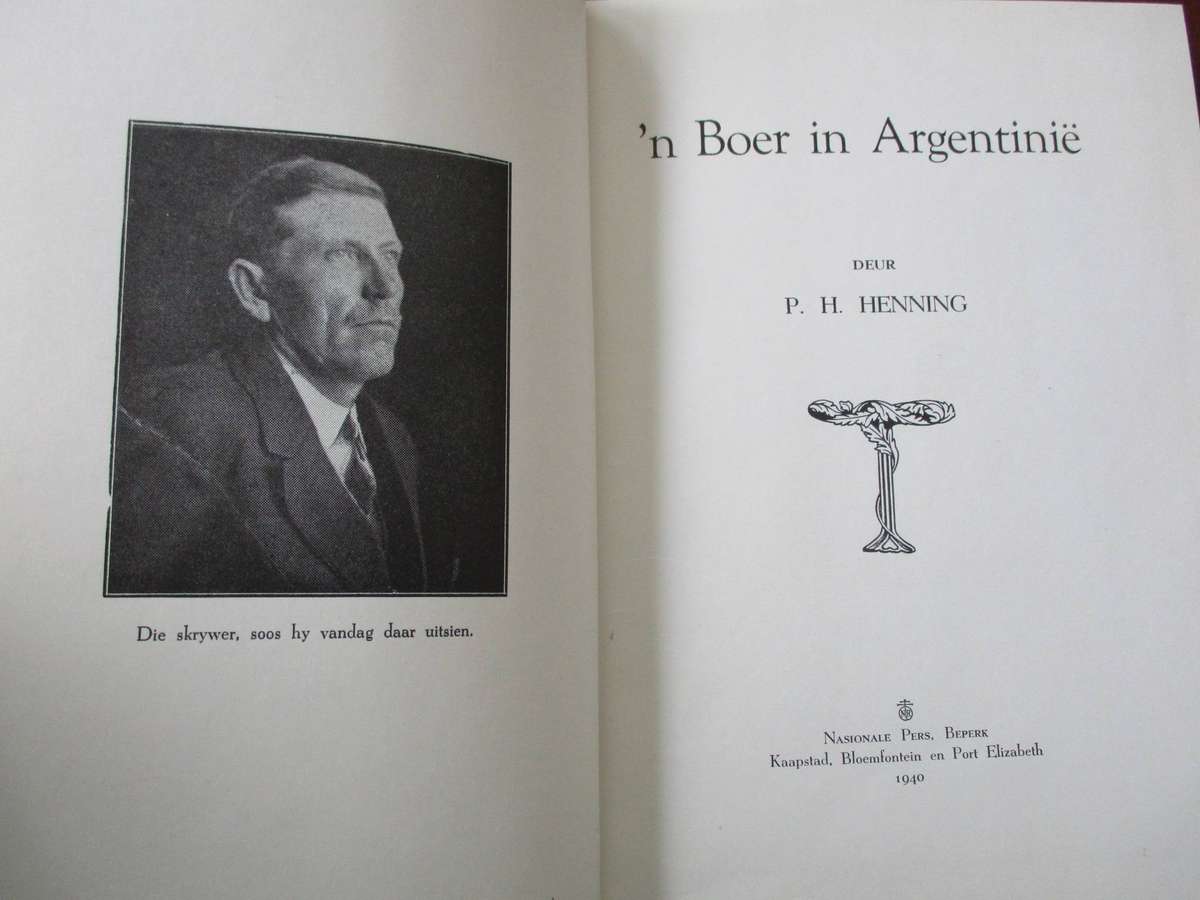 'n Boer in Argentinie. Deur P.H. Henning