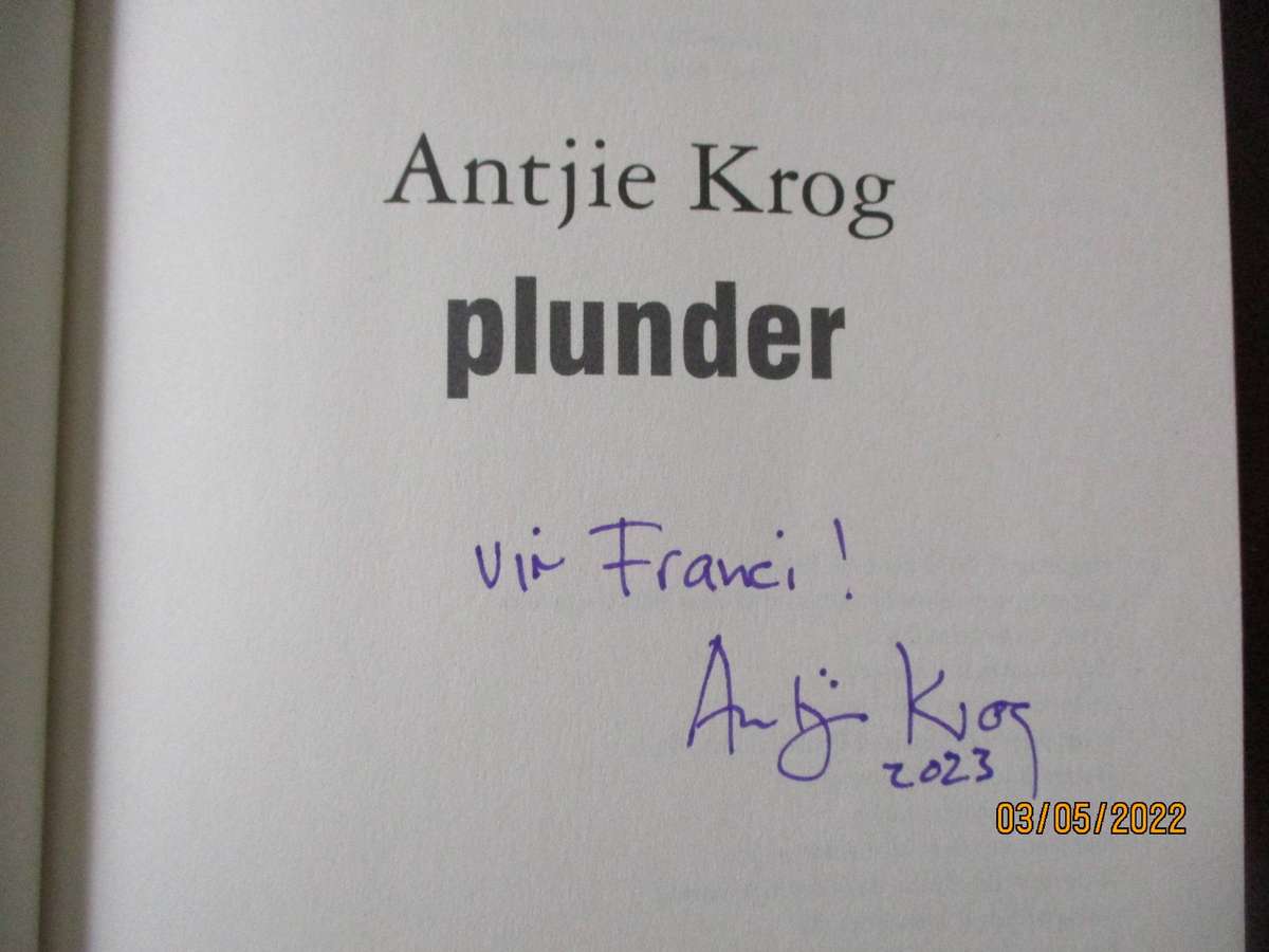 Plunder - Antjie Krog (Geteken)