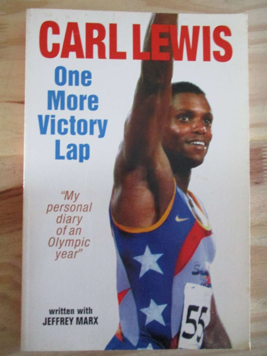 Signed copy. CARL LEWIS - One more victory lap