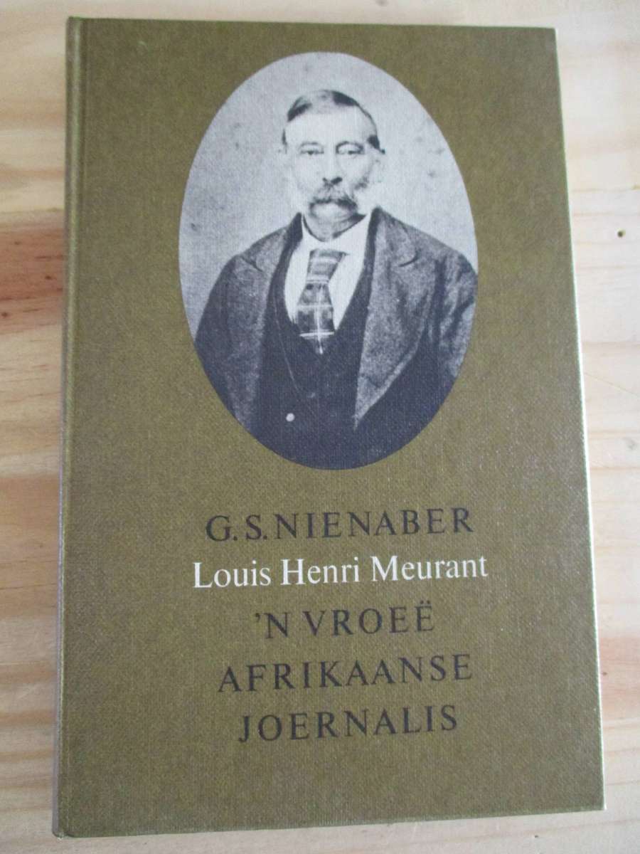 Louis Henri Meurant - 'n Vroee Afrikaanse Joernalis