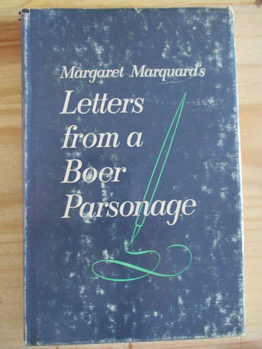 Margaret Marquard's Letters from a Boer Parsonage