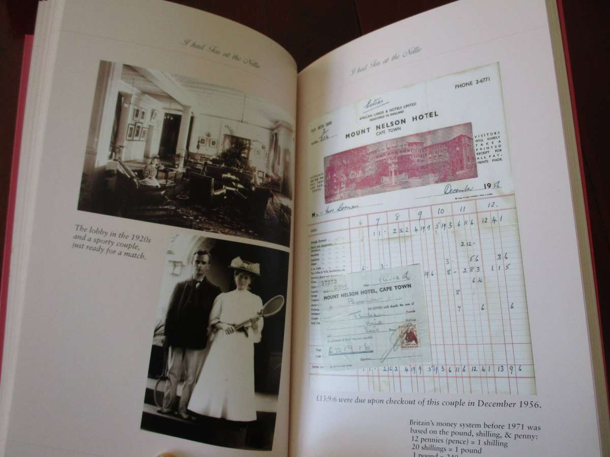 I had Tea at the Nellie: The Mount Nelson Treasury. Andreas Augustin