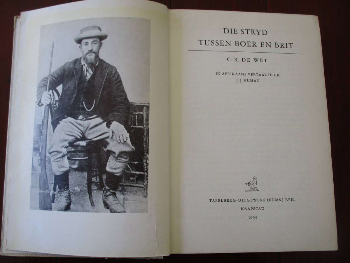 Die Stryd tussen Boer en Brit deur Genl. C.R. de Wet