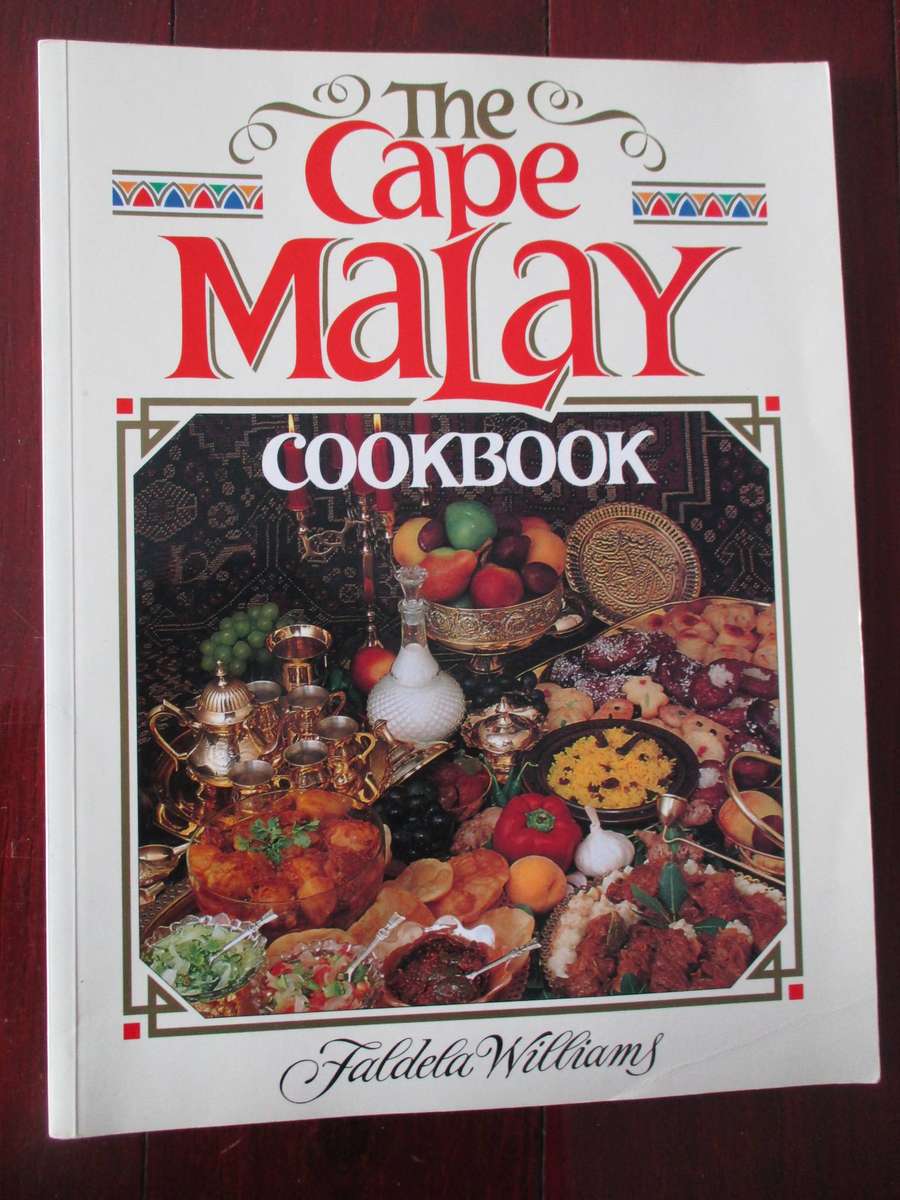 THE CAPE MALAY COOKBOOK. Faldela Williams