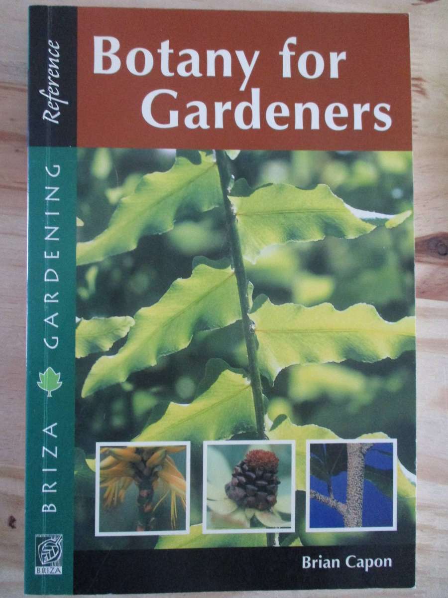 Botany for Gardeners. By Brian Capon (Briza for Gardeners)