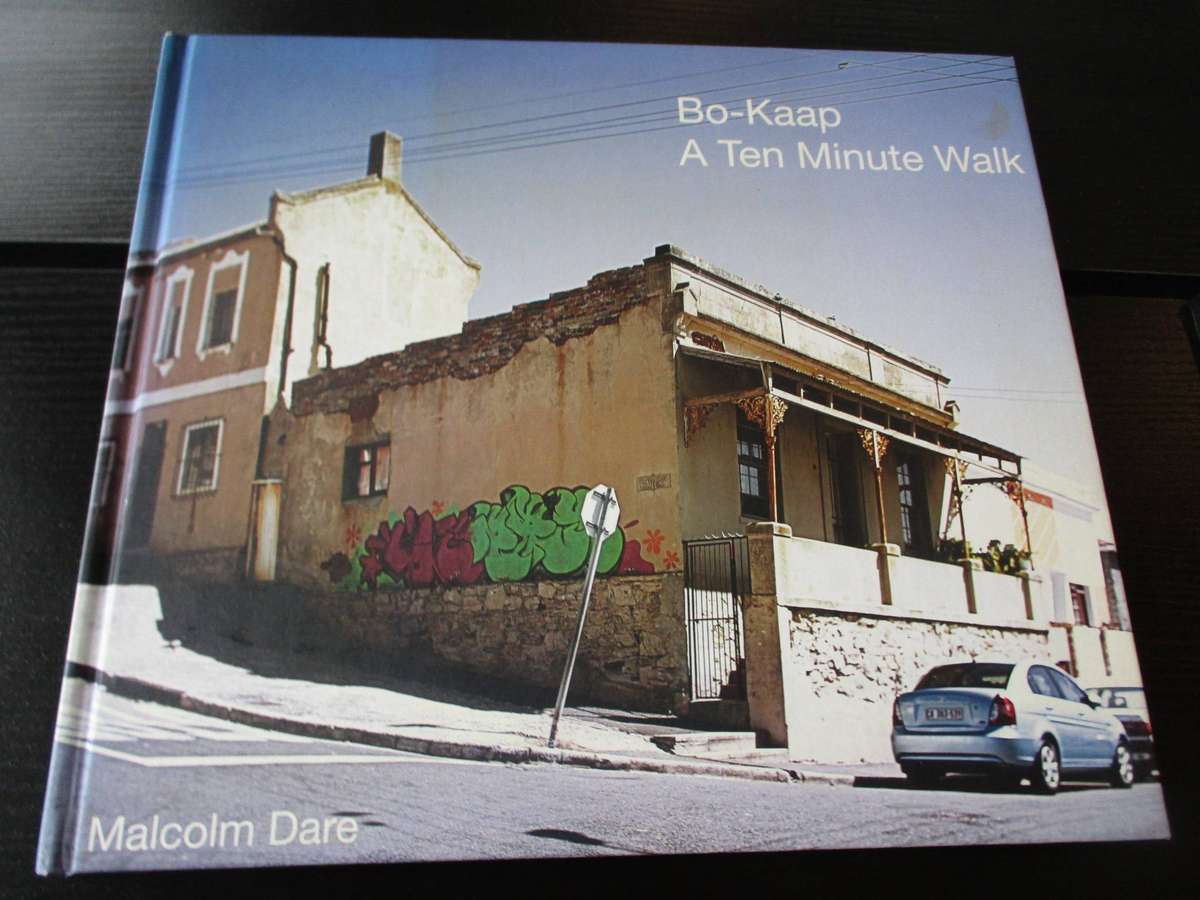 Bo-Kaap: A Ten Minute Walk. By Malcolm Dare