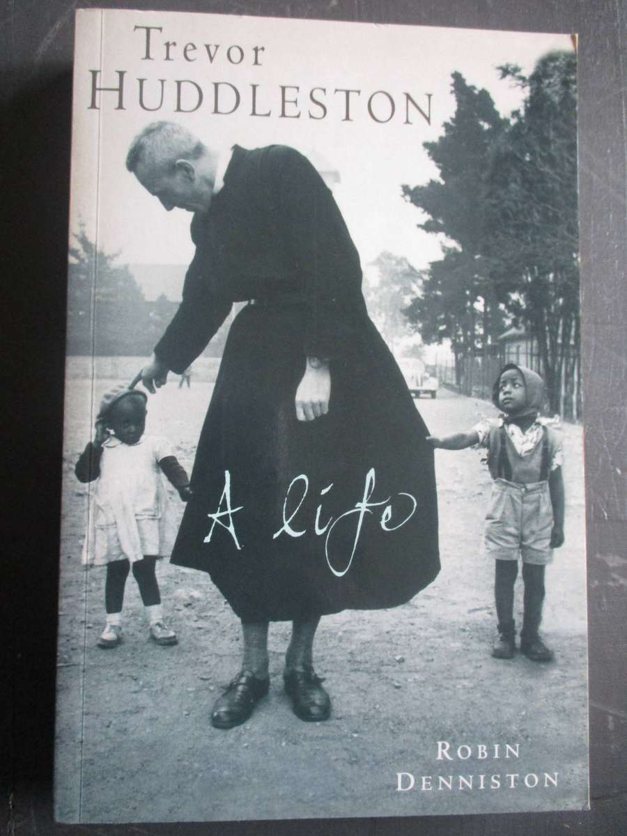 Trevor Huddleston - A life