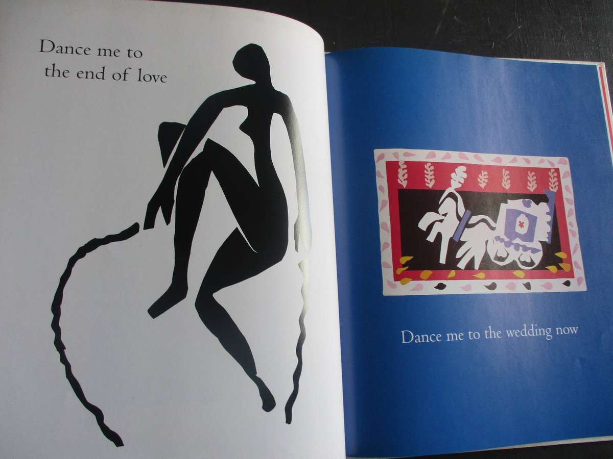 Dance Me to the End of love. Poem by Leonard Cohen / Paintings by Henri Matisse