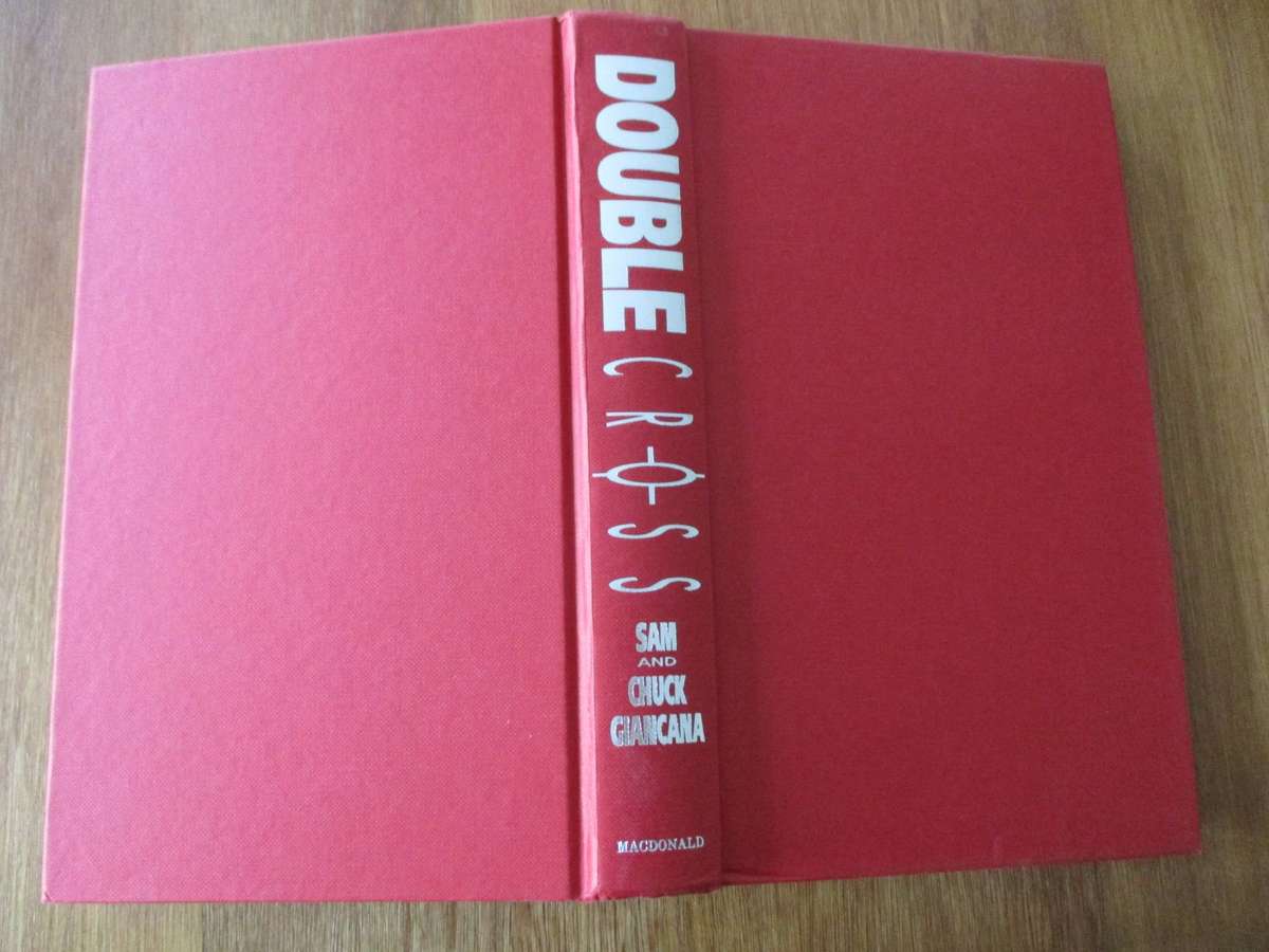 Double Cross: story of the man who controlled America. Most important Mafia document ever published