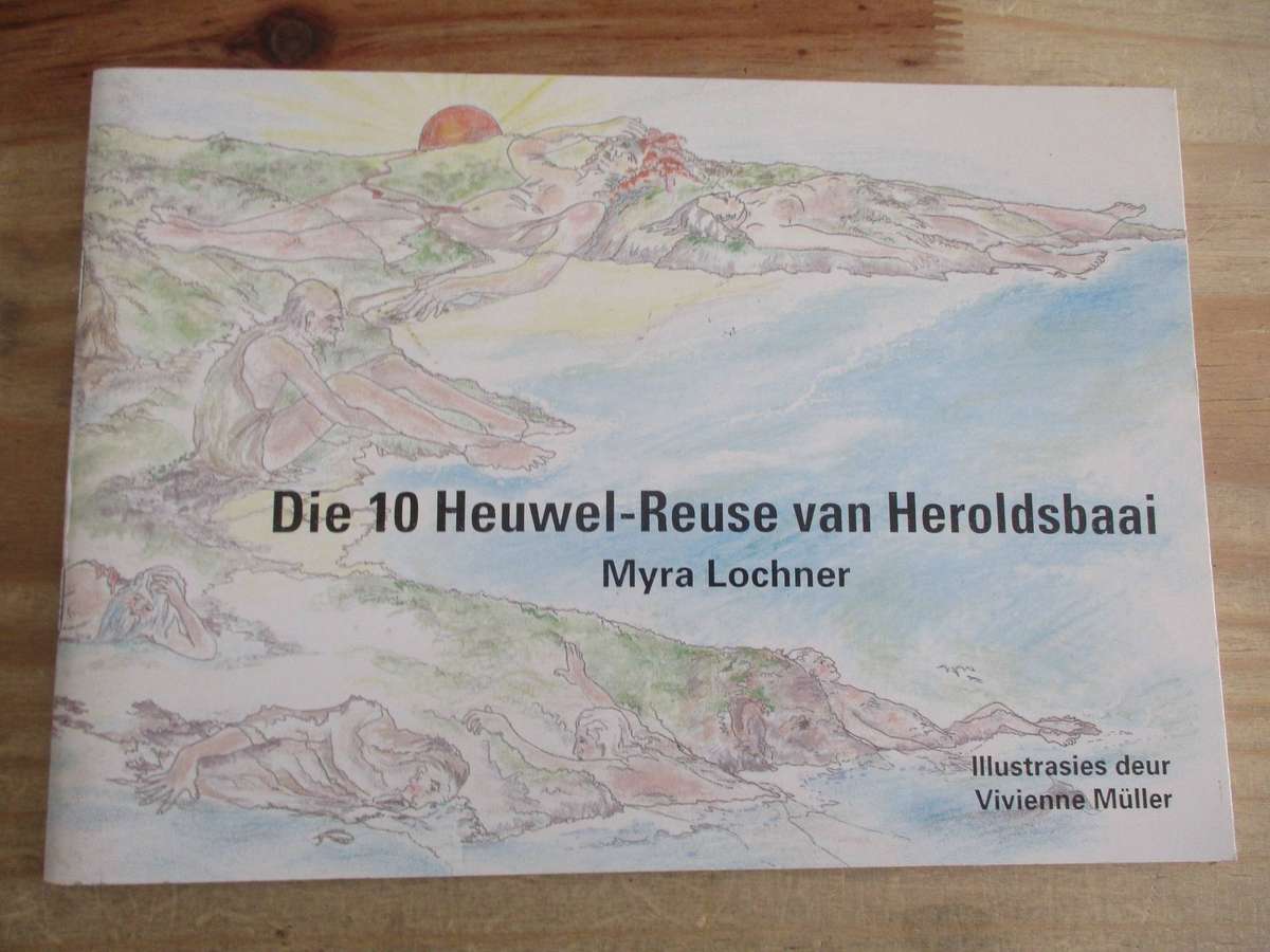 Die 10 Heuwel-Reuse van Heroldsbaai