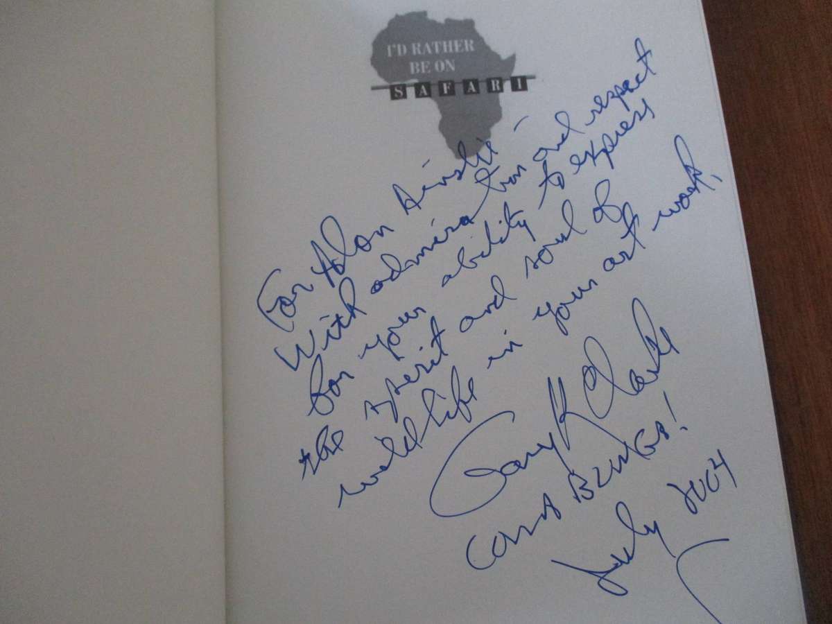 Gary K Clarke (Signed) - I'd Rather be on Safari.