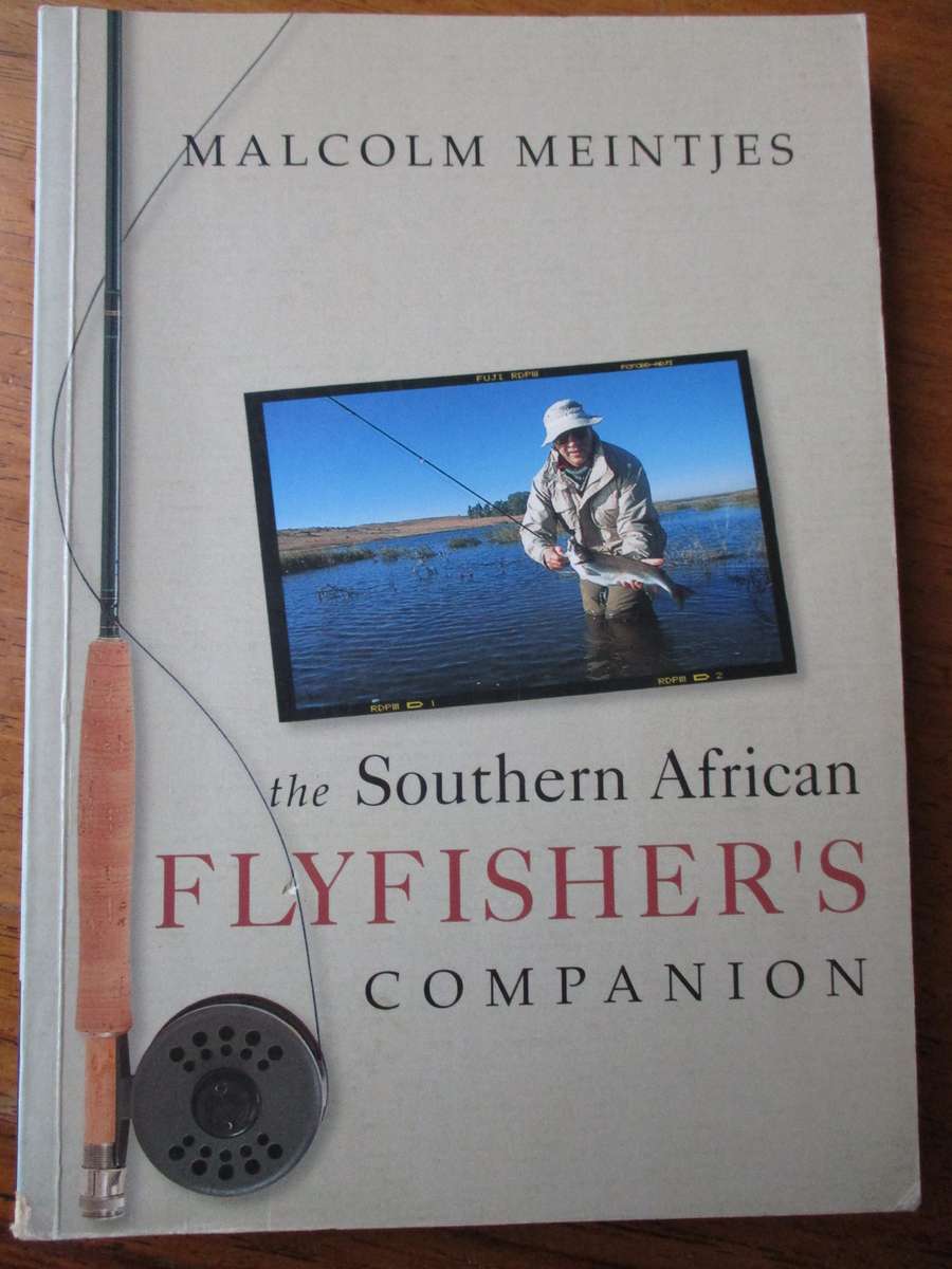 Malcolm Meintjes. The Southern African Flyfishers Companion