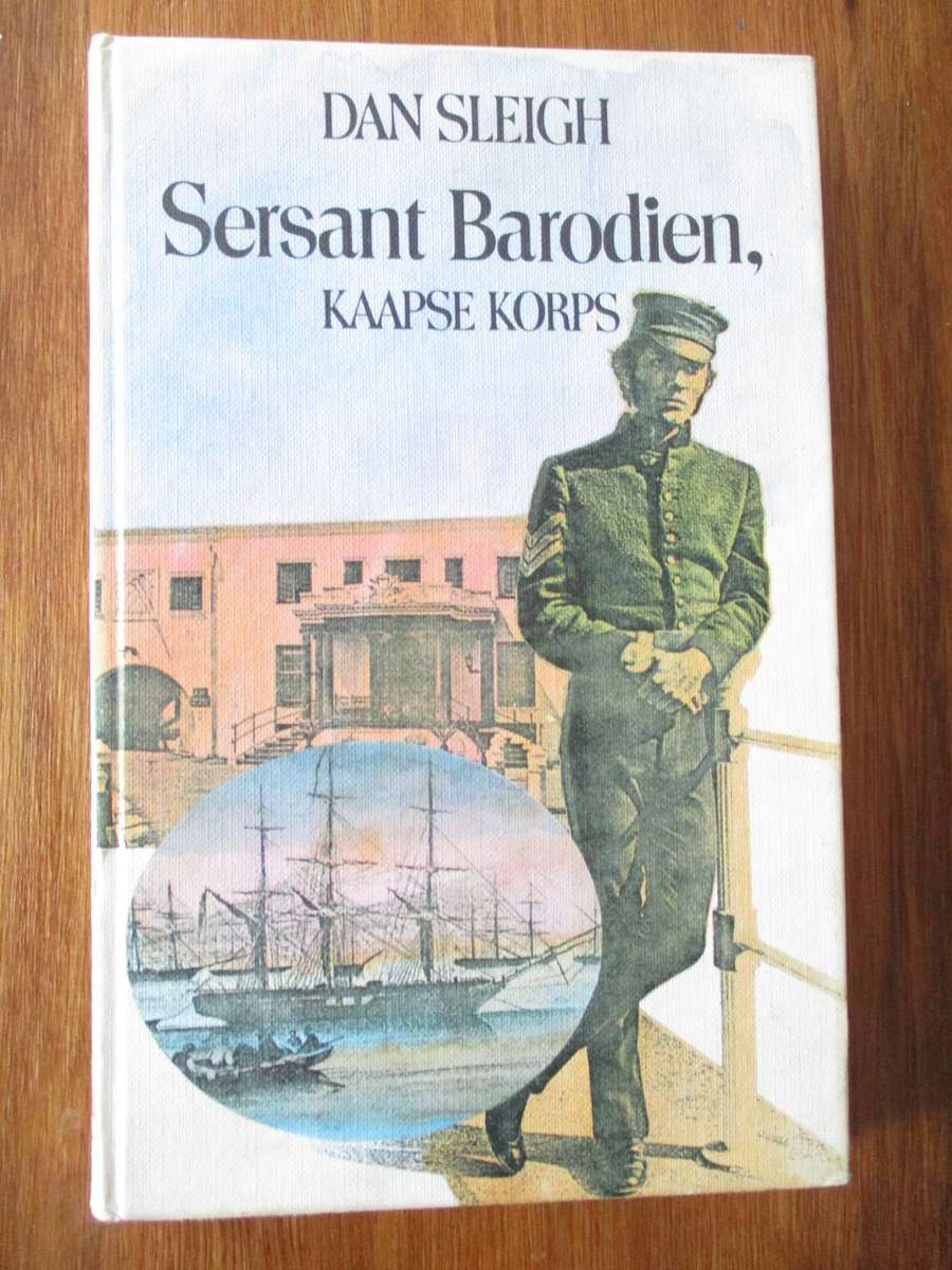 Sersant Barodien, Kaapse Korps - Dan Sleigh
