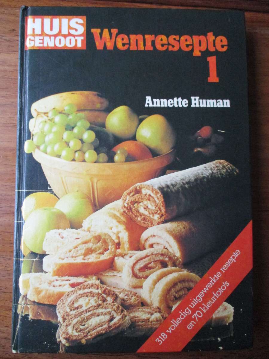 Huisgenoot Wenresepte 1  Annette Human