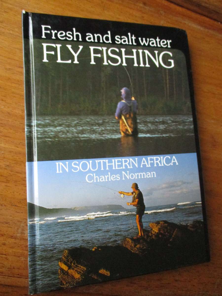 Fresh and salt water FLY FISHING  Charles Norman