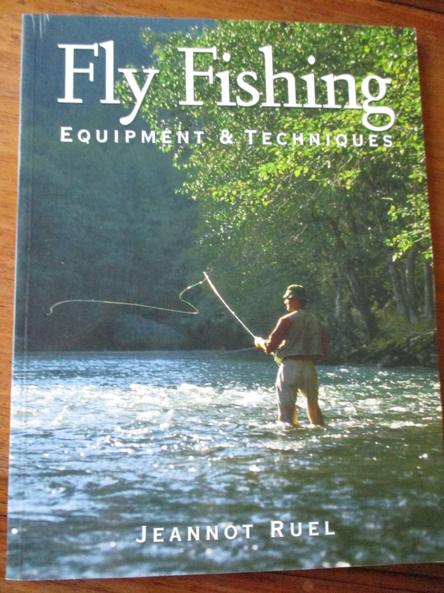 Fly Fishing Equipment & Techniques  Jaennot Ruel
