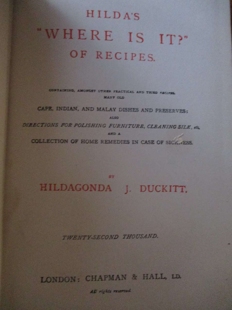 HILDA'S " Where is it?" of Recipes  Hildagonda J. Duckitt