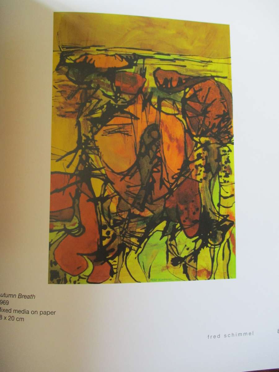 Fred Schimmel  Retrospective