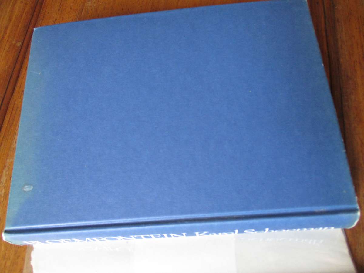 BLOEMFONTEIN die ontstaan van 'n stad 1846-1946  Karel Schoeman