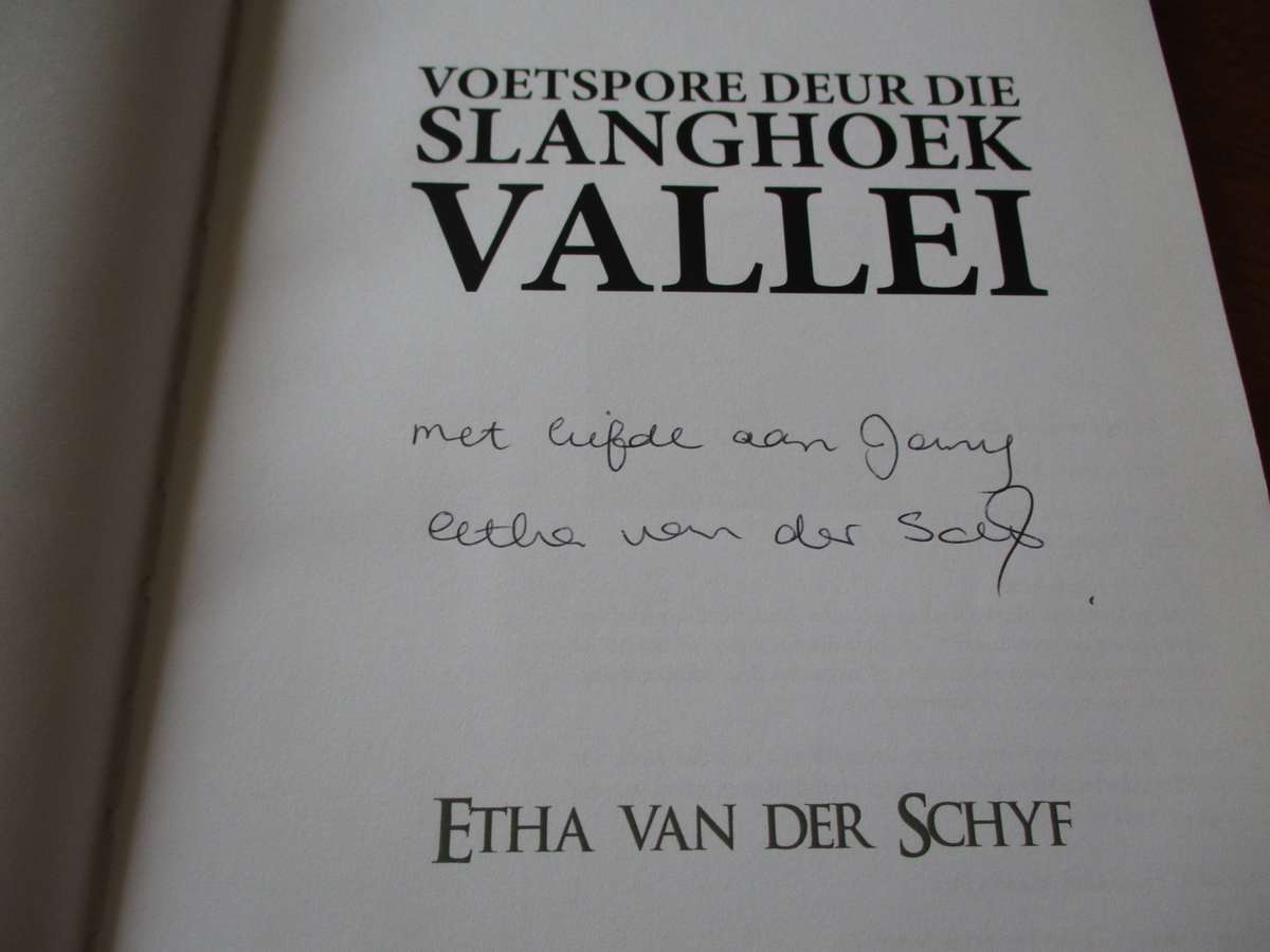 GETEKEN.   Voetspore deur die Slanghoek Vallei  Etha van der Schyf